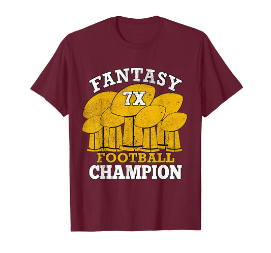 Fantasy Football 7x Champion Seven Time Champ Fantasy Winner T-Shirt