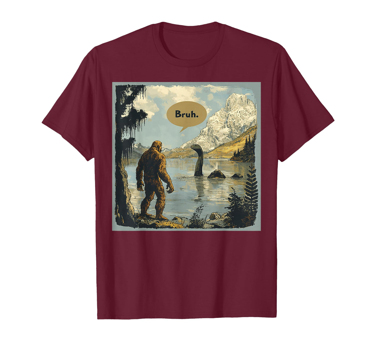 Funny Bigfoot Sasquatch Loch Ness Monster Introvert Bruh T-Shirt