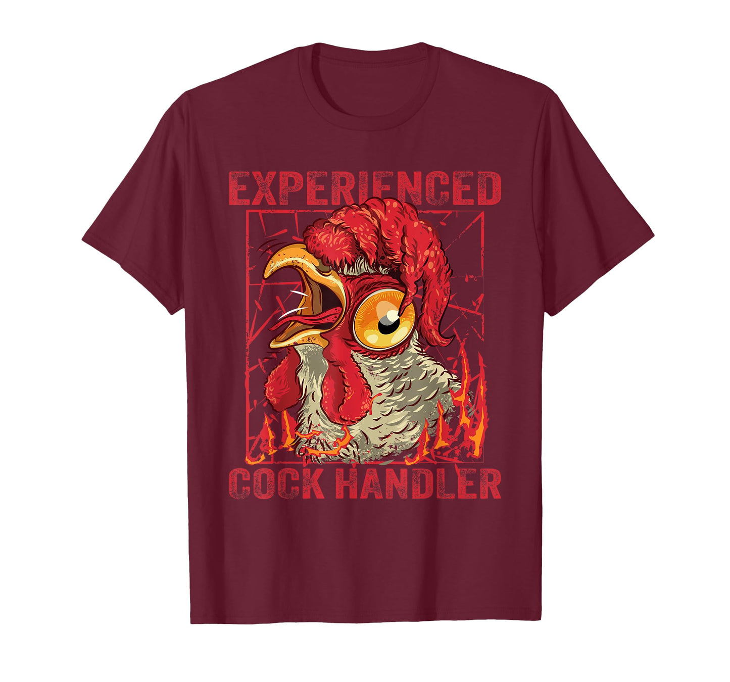 Funny Chicken Experienced Cock Handler T-Shirt