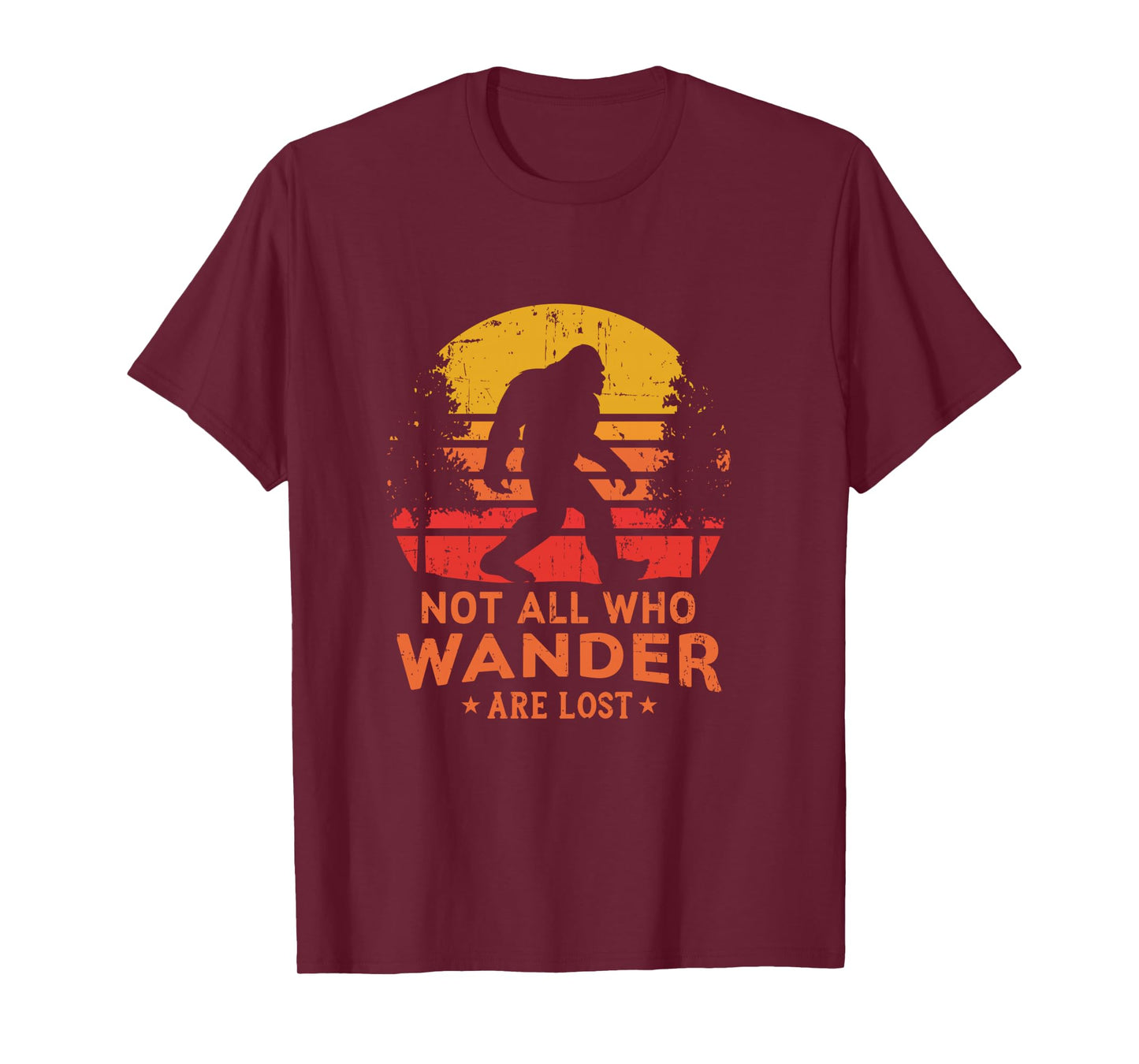 Not All Who Wander Are Lost Bigfoot Design Long Sleeve T-Shirt