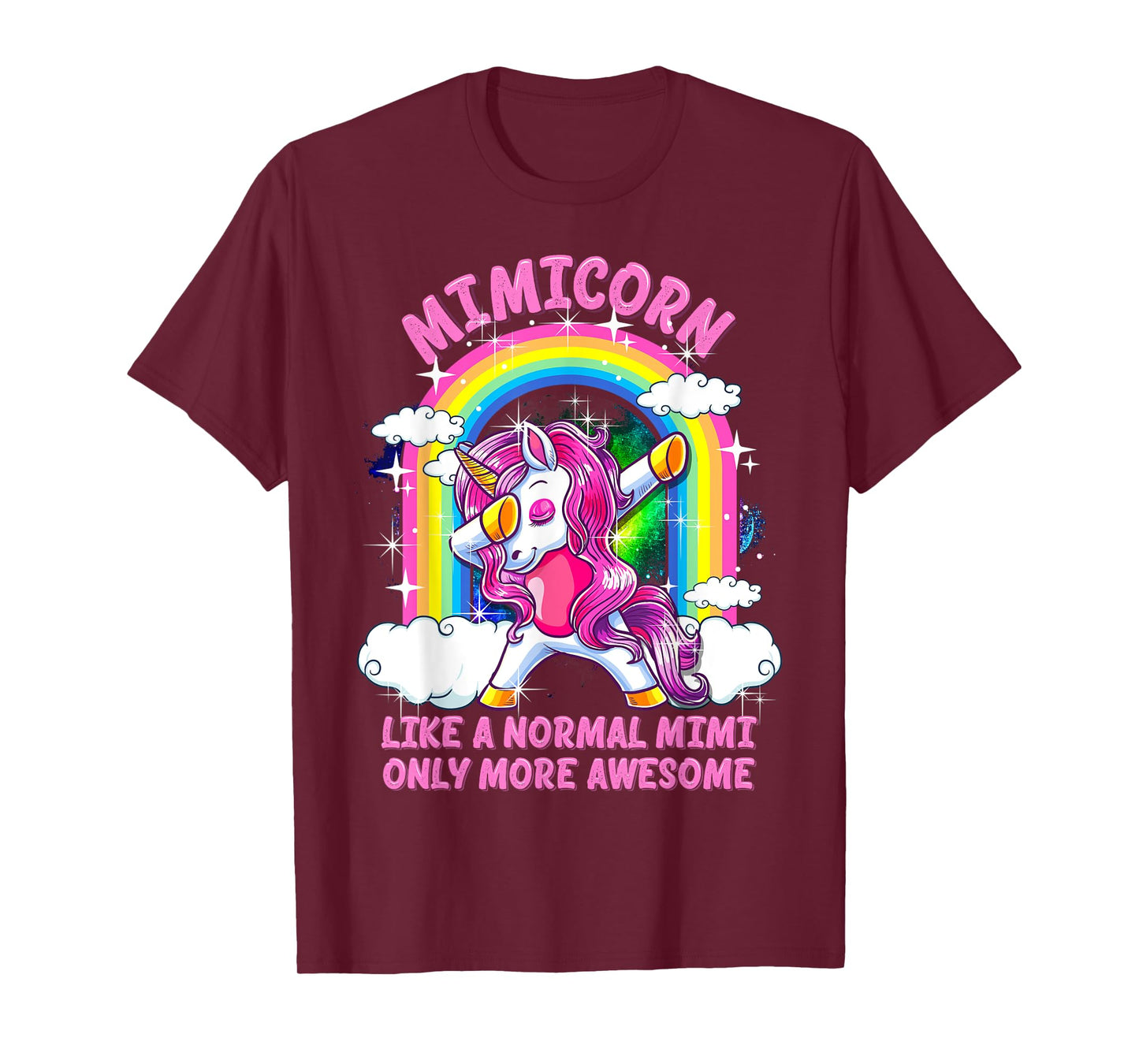 Mimicorn Like A Normal Mimi Only More Awesome Unicorn T-Shirt