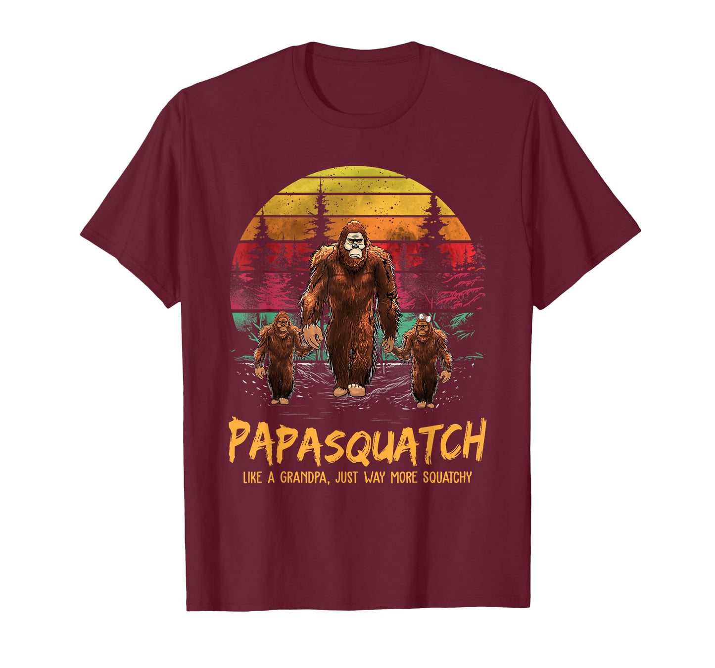 Retro Papa Squatch Like A Grandpa Funny Bigfoot Sasquatch T-Shirt