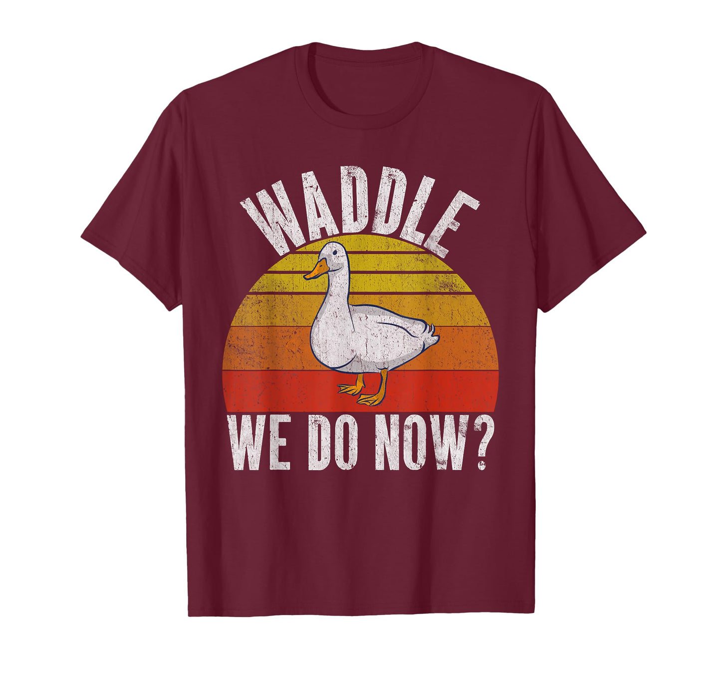 Waddle we do now Duck T-Shirt