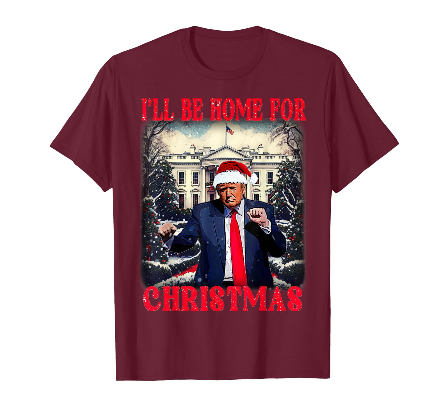 Dancing Funny Humorous Trump I’ll Be Home For Christmas 2025 T-Shirt
