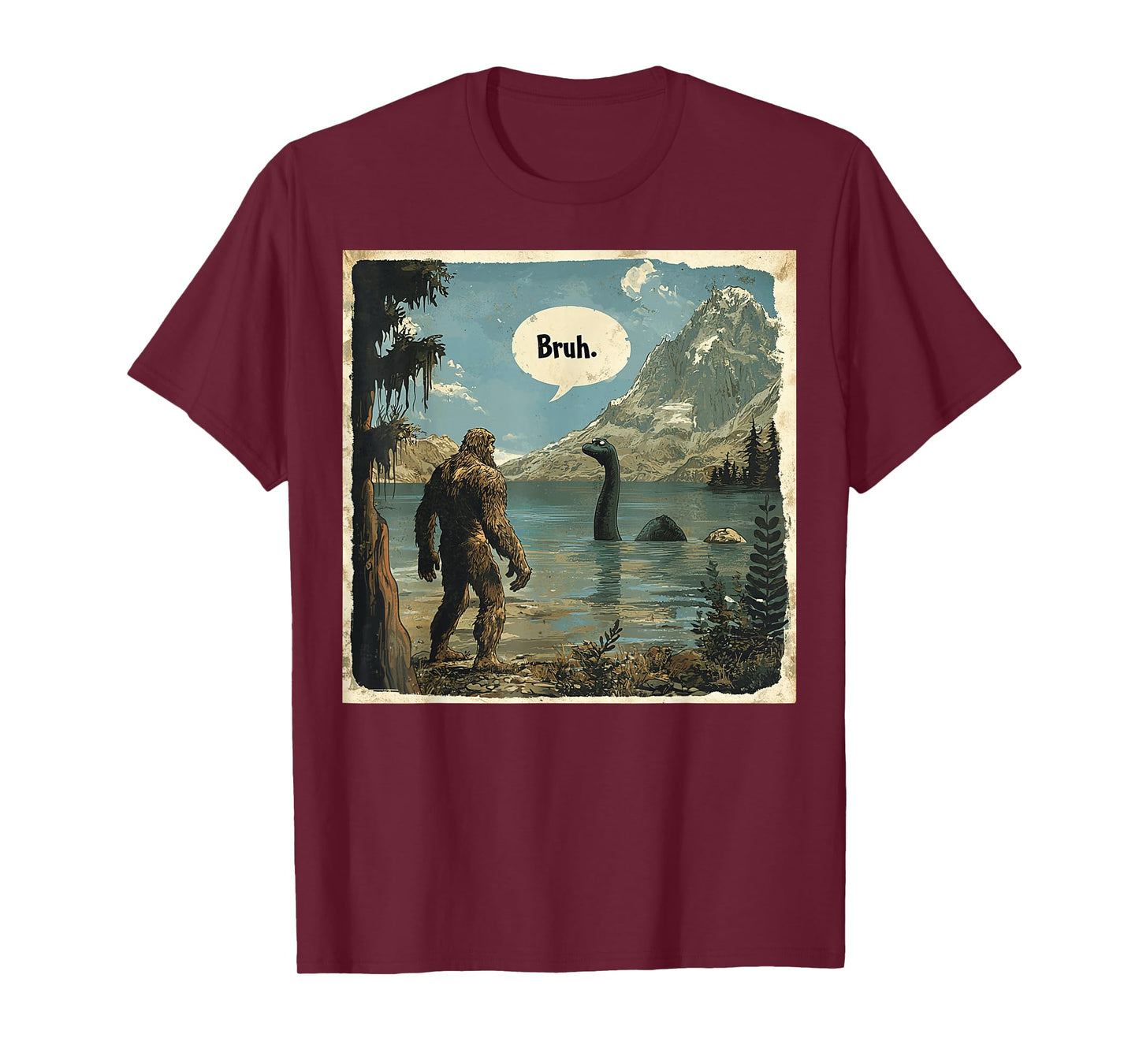 Funny Bigfoot Sasquatch Loch Ness Monster Introvert Bruh T-Shirt