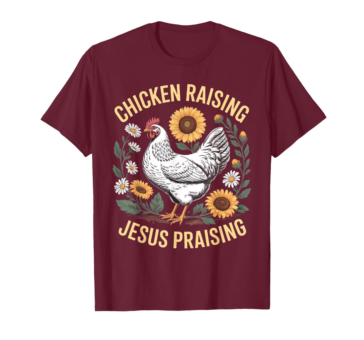 Retro Chicken Raising & Jesus Praising Men Women T-Shirt