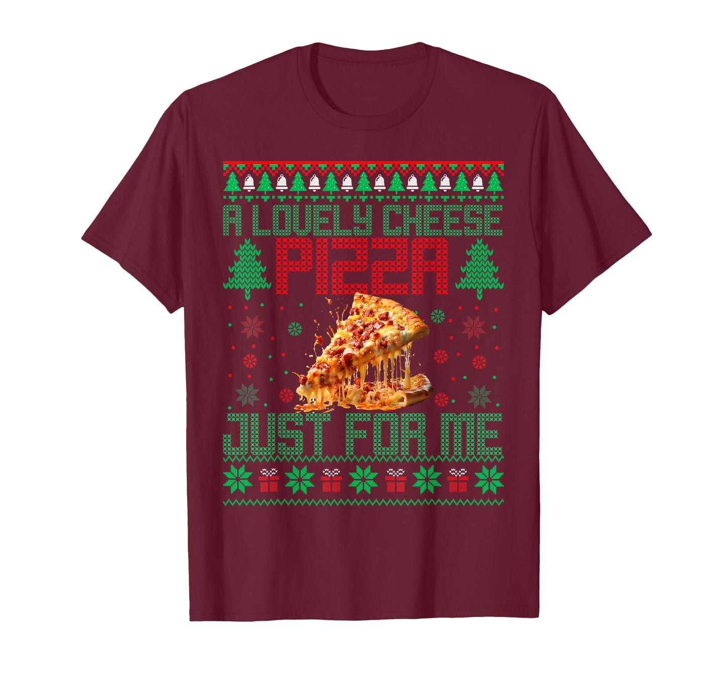 Home A Lovely Cheese Pizza Just For Me Alone Christmas Xmas T-Shirt