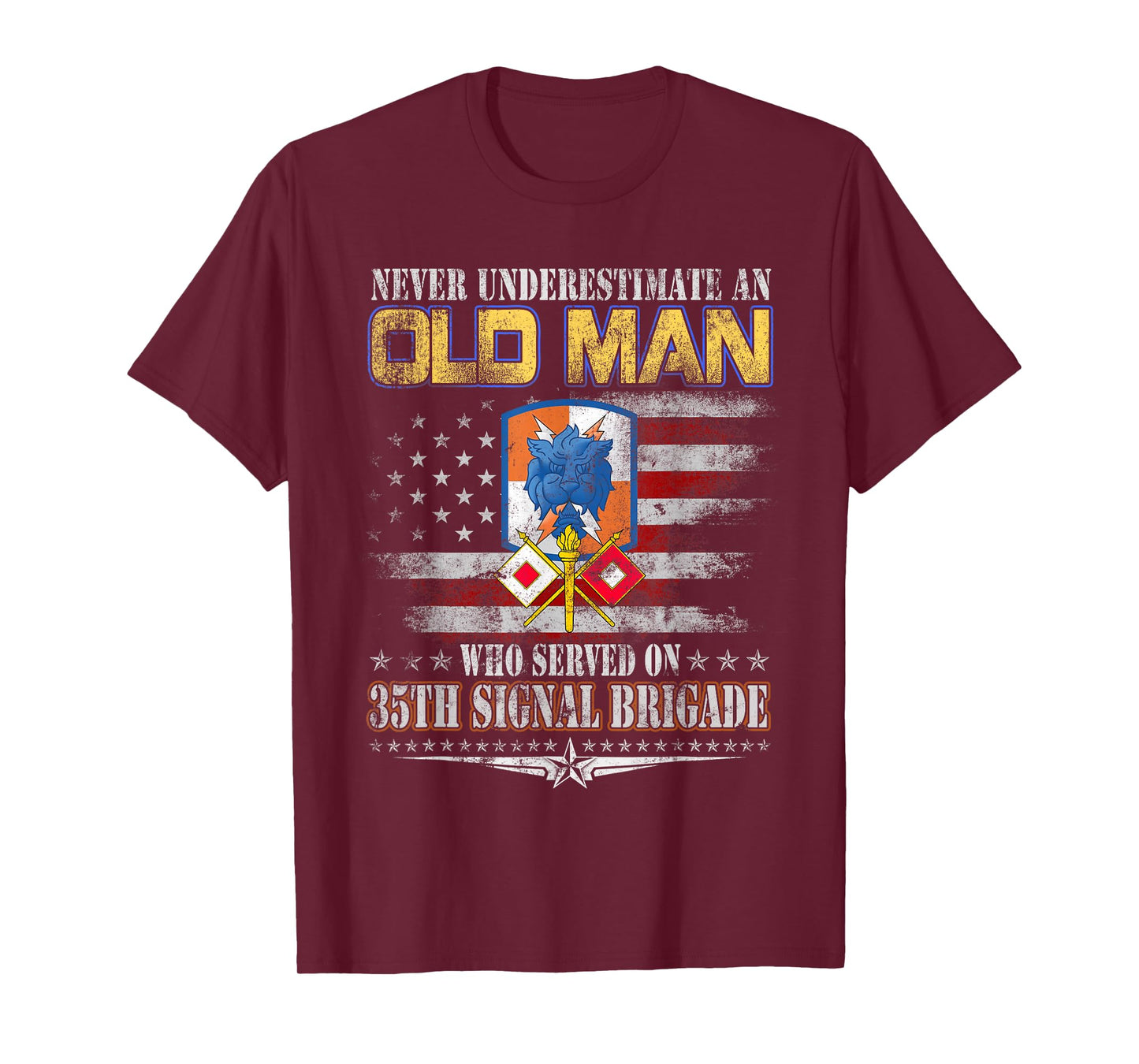 Old Man 35th Signal Brigade Veteran Military Veterans Day T-Shirt