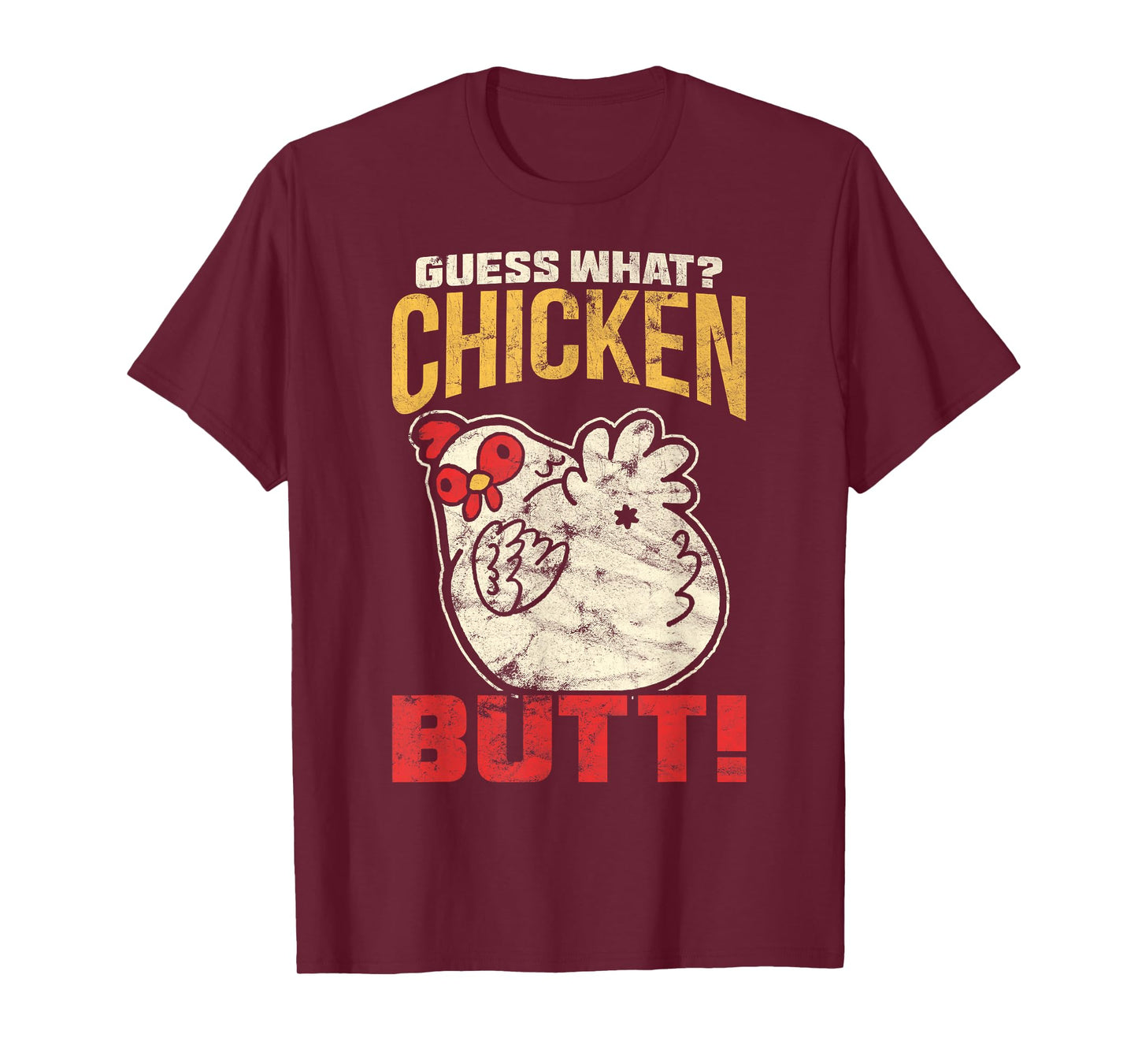 Vintage Guess What? Chicken Butt! Chicken T-Shirt