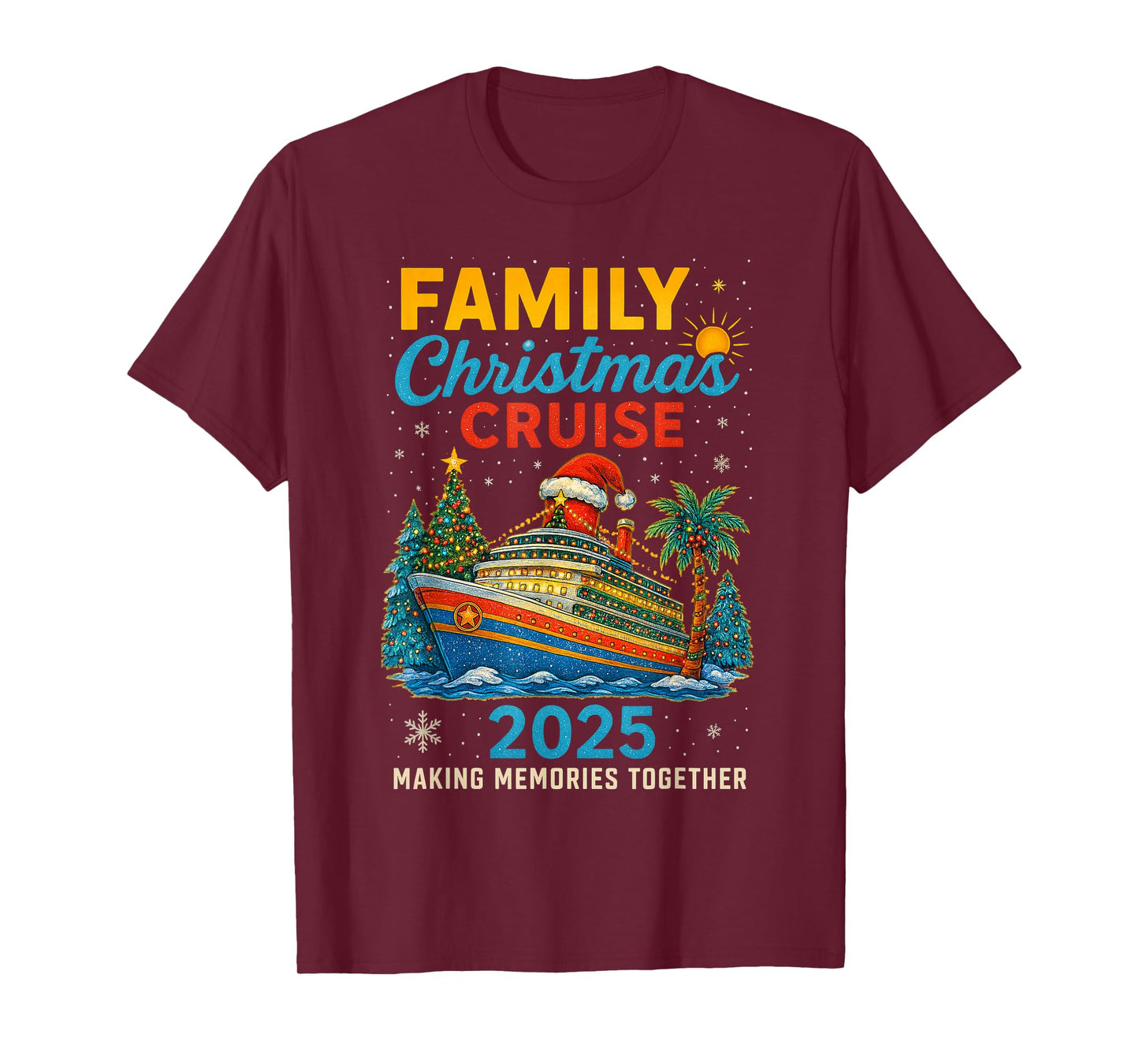 Family Christmas Cruise 2025 Matching Family Cruise Holiday T-Shirt