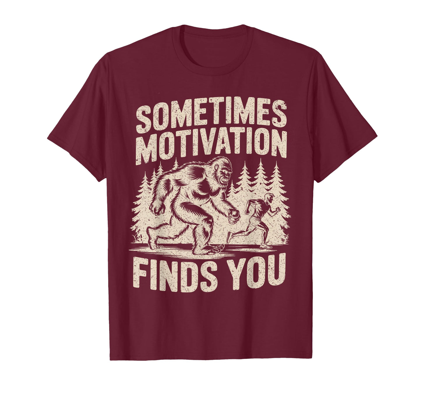 Sometimes Motivation Finds You Funny Bigfoot Running Vintage T-Shirt