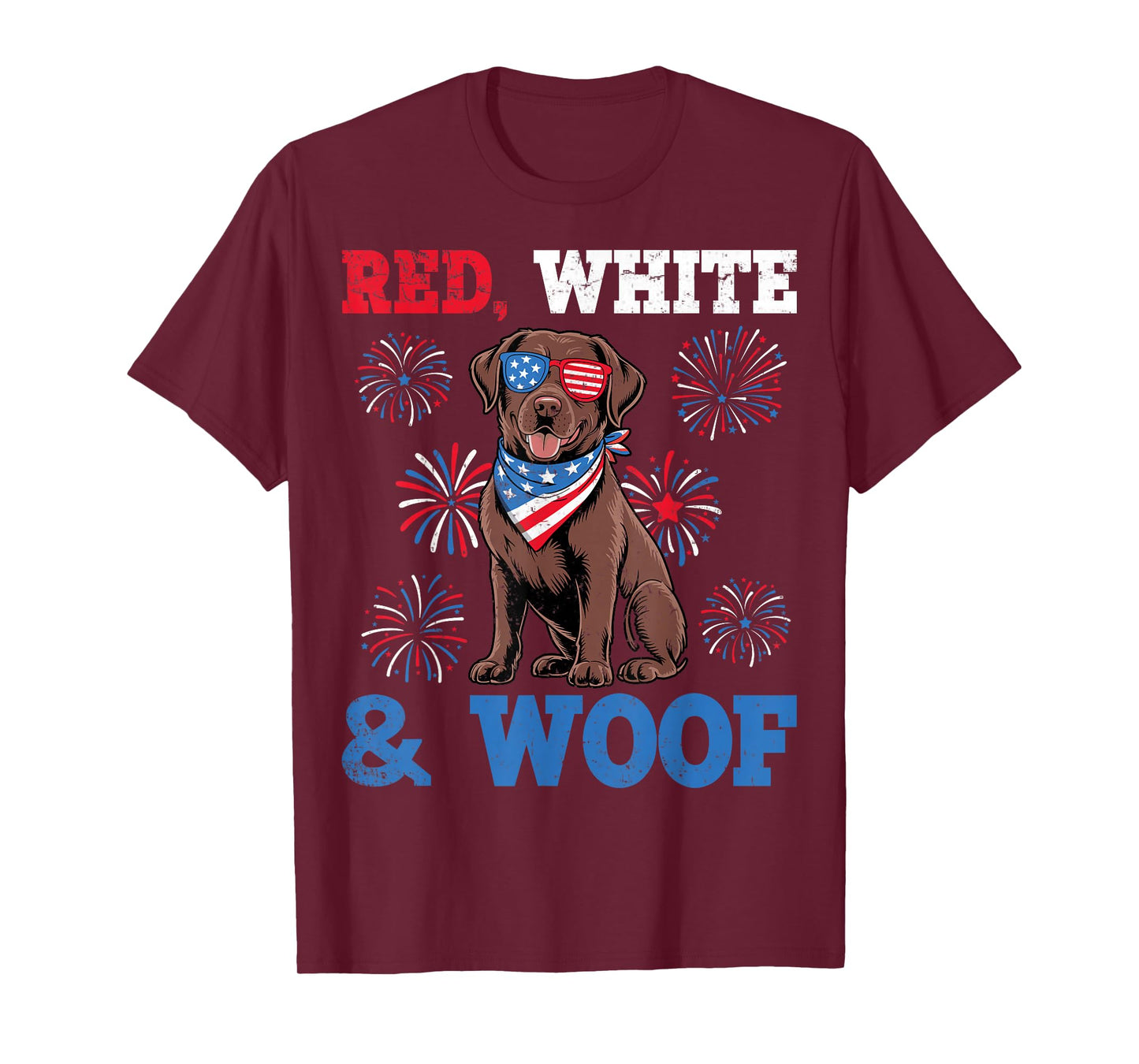 Red White And Woof Labrador Retriever Dog 4th of July T-Shirt