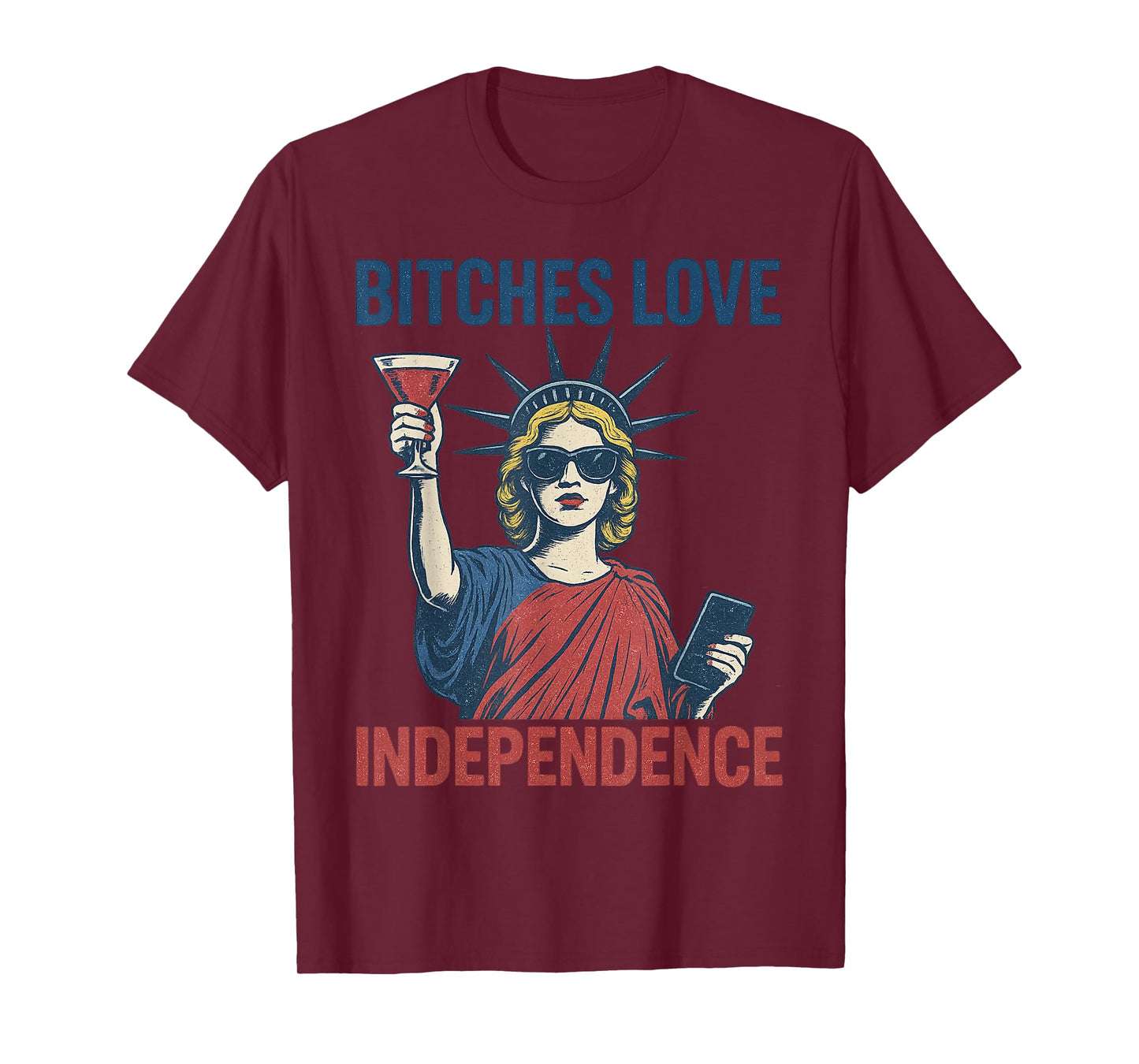 Retro Bitches Love Independence Funny 4th Of July Women T-Shirt
