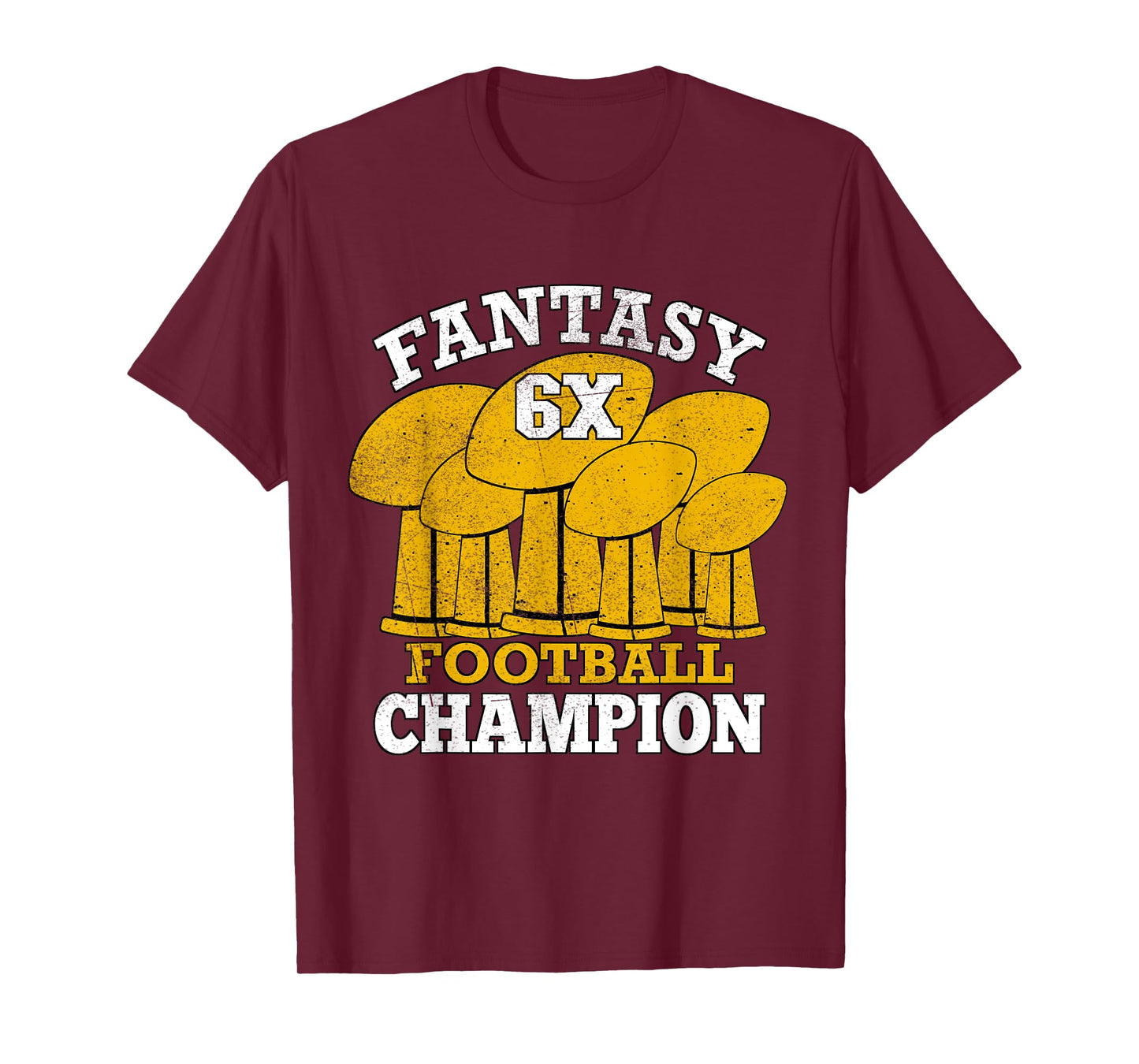 Fantasy Football 6x Champion Six Time Champ Fantasy Winner T-Shirt