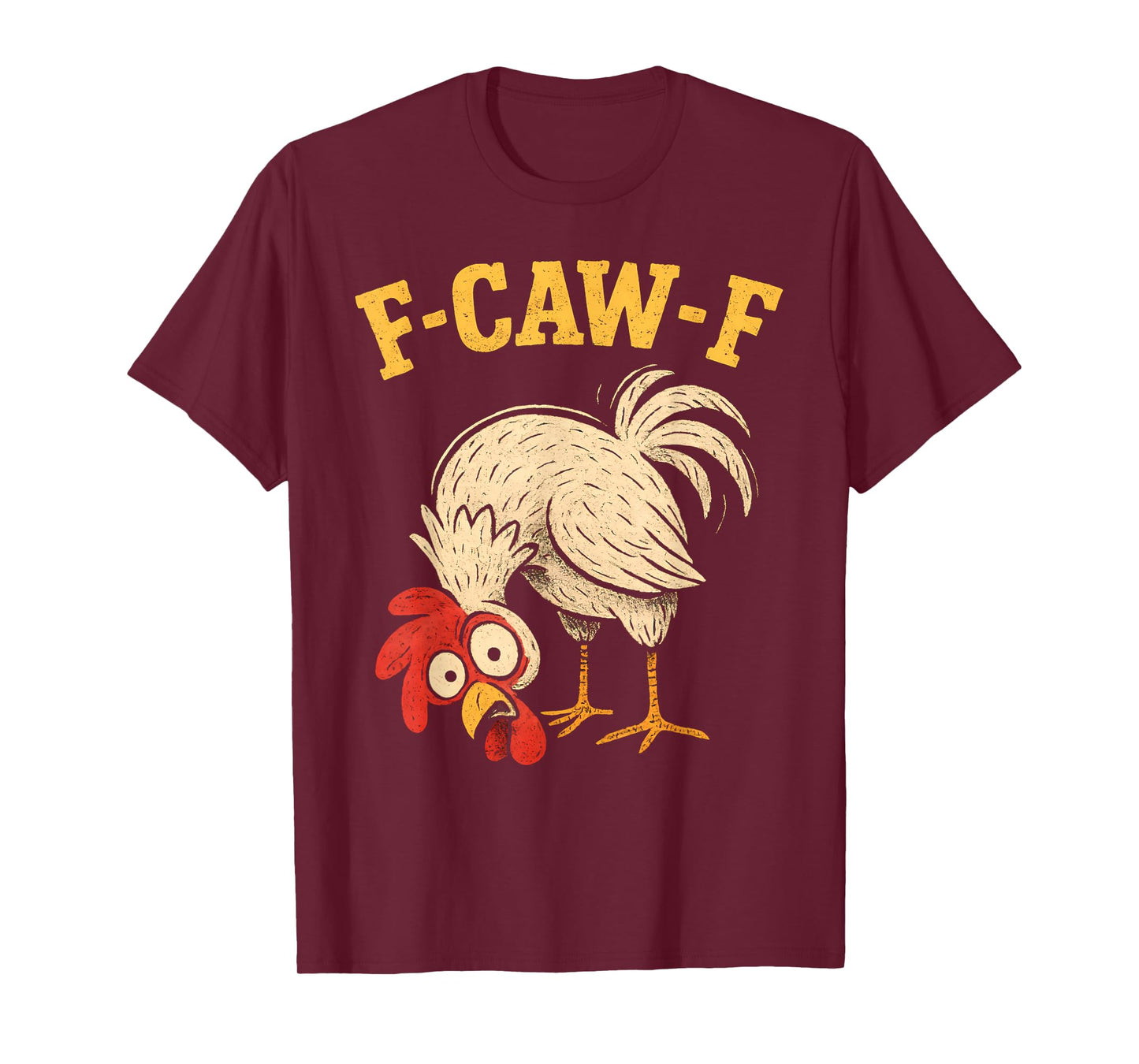 F Caw F Rooster Funny fcawf Chicken Farm Bird Fawk Off Women T-Shirt