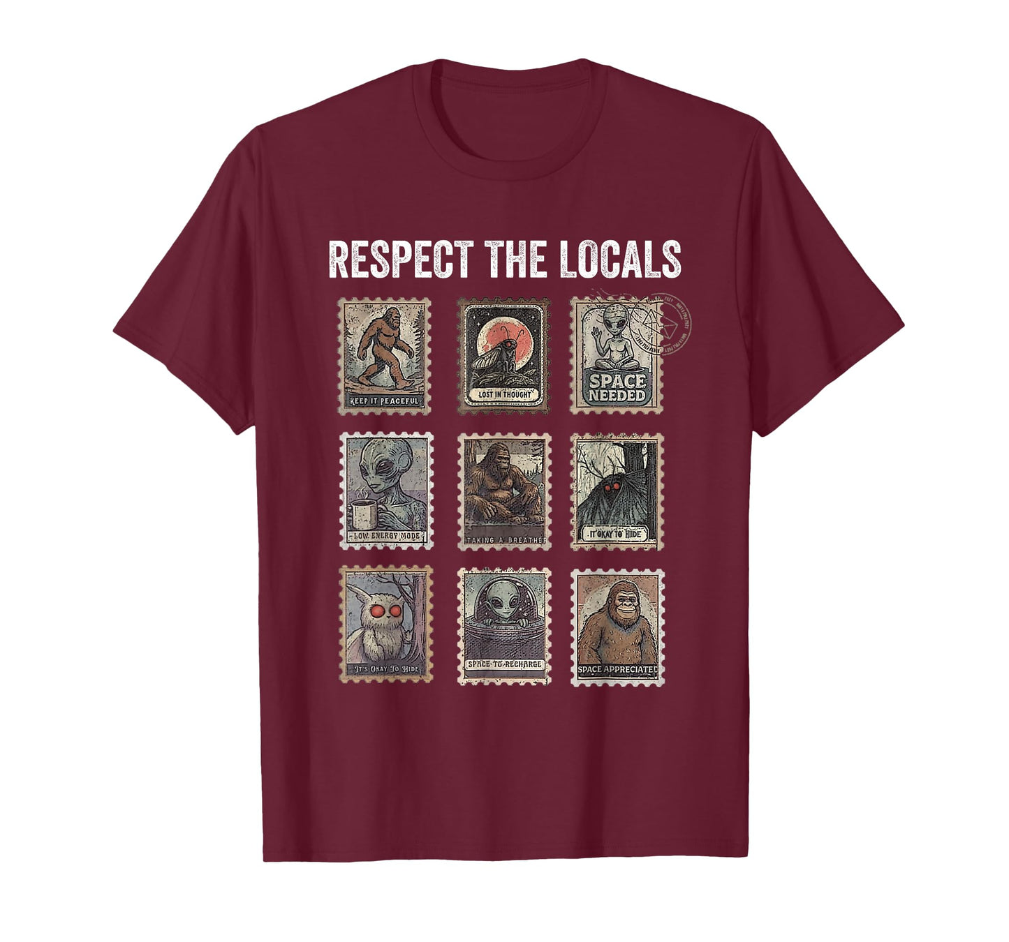 Respect The Locals Cryptids Folklure Mothman Bigfoot Alien T-Shirt