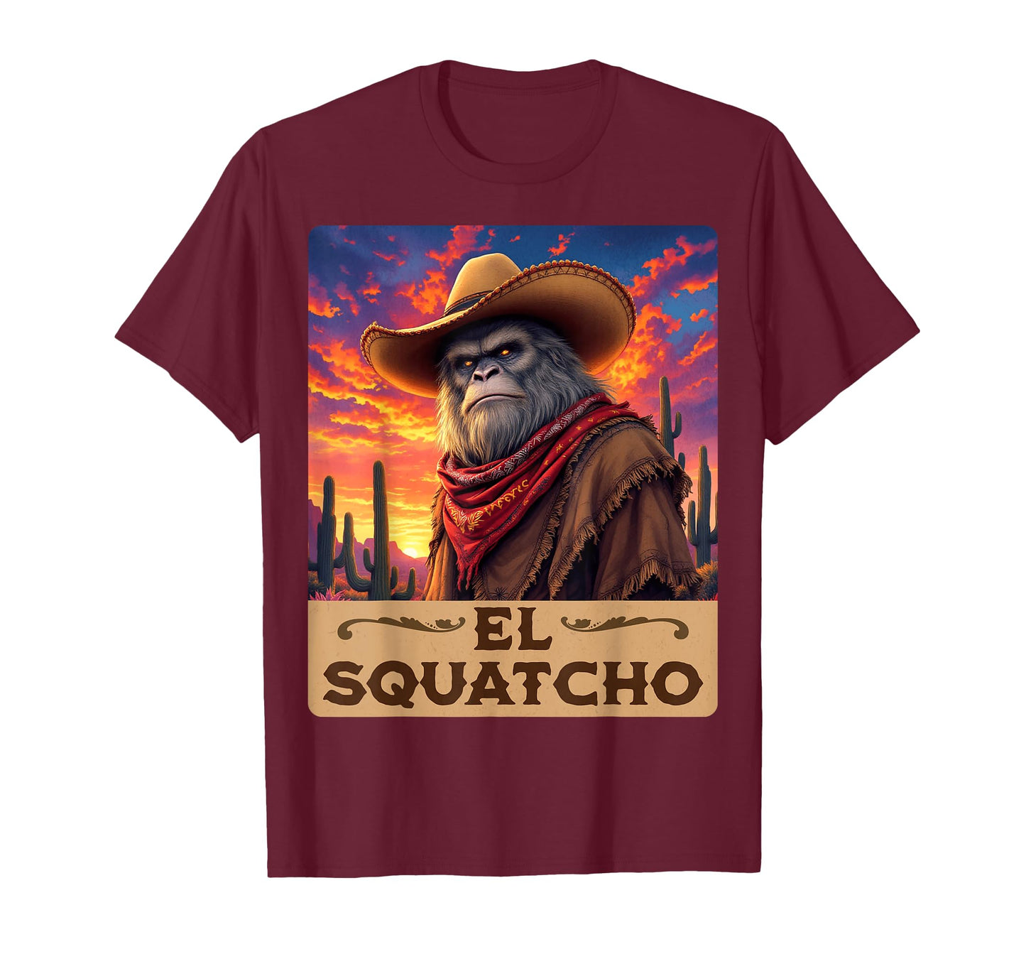 Guardian of the Desert: Bigfoot, Sasquatch, & El Squatcho T-Shirt
