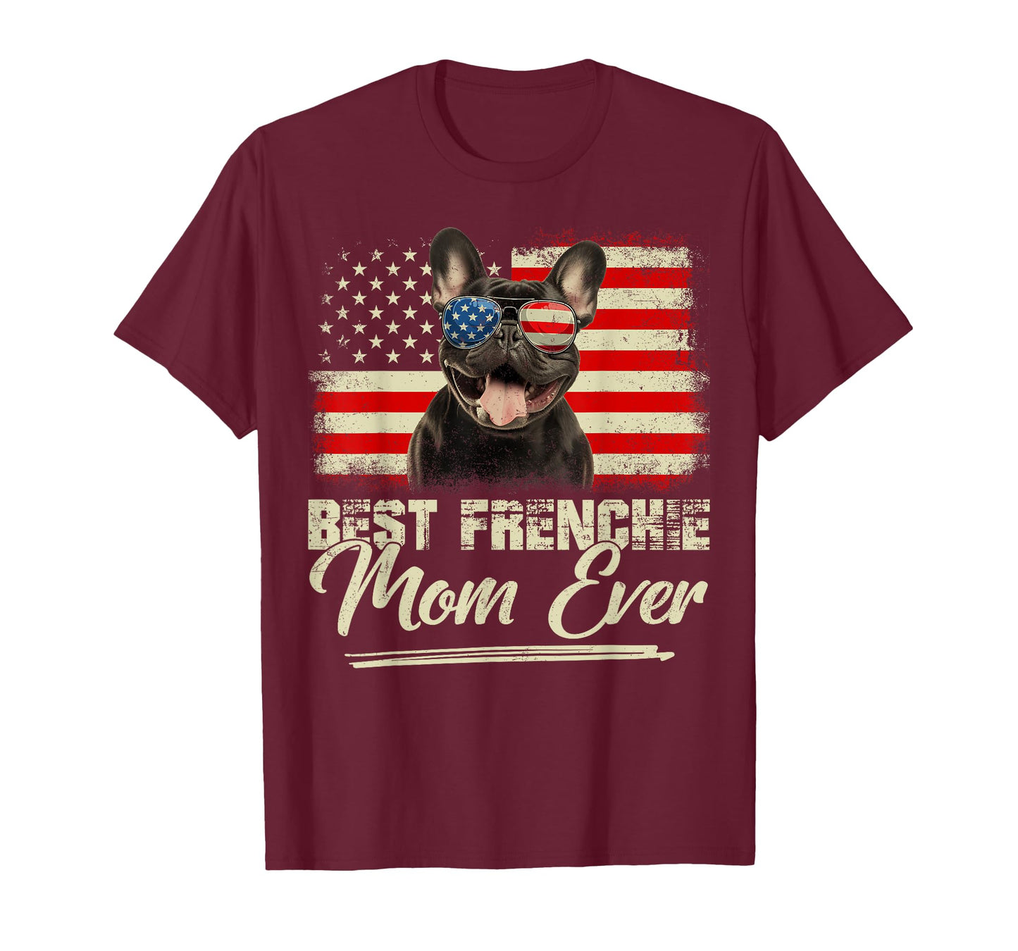 Retro Best Frenchie Mom Ever Mommy USA Flag Mothers Day T-Shirt