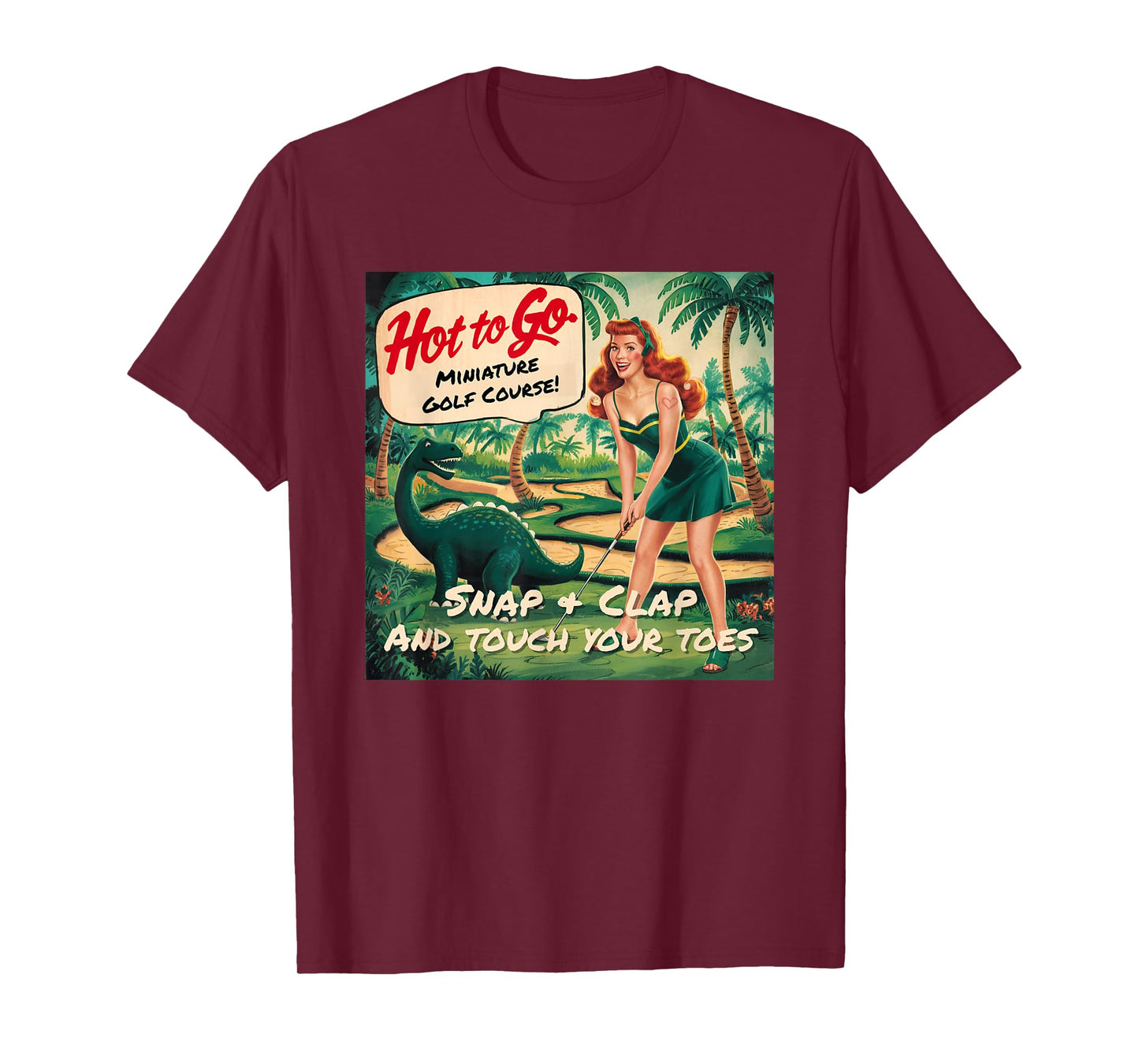 Hot To Go Miniature Golf Course T-Shirt