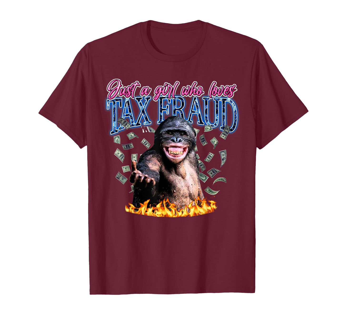 Just A Girl Who Loves Tax Fraud Vintage Bootleg Rap 90s T-Shirt