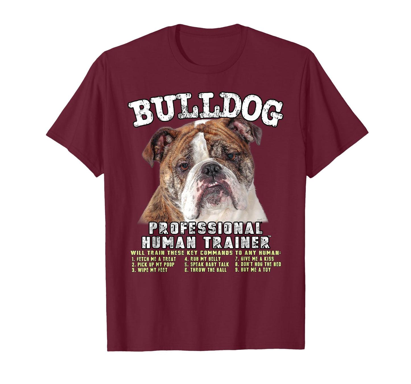 Bulldog Professional Human Trainer T-Shirt