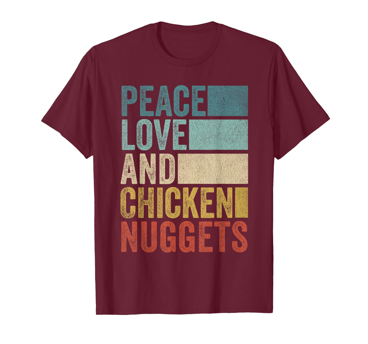Funny Retro Peace Love And Chicken Nuggets T-Shirt