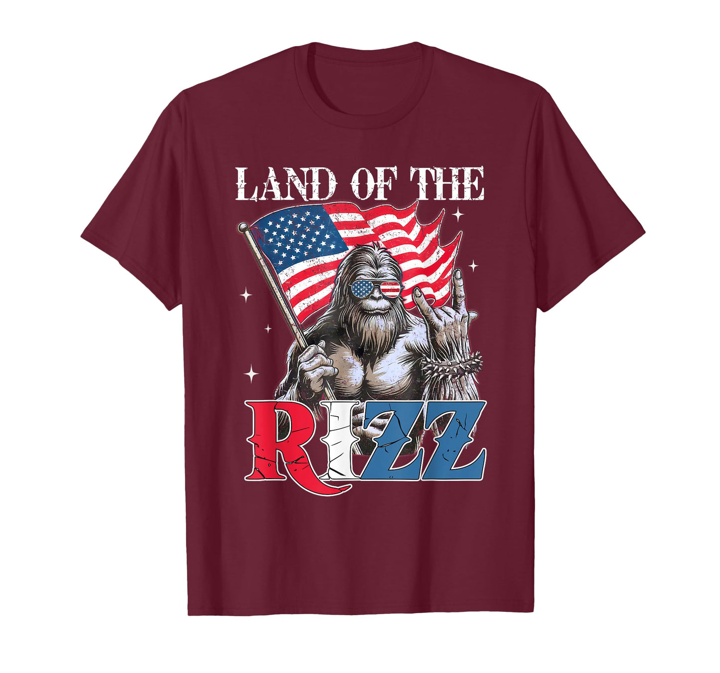 Land Of The Rizz Bigfoot Funny Patriotic 4th Of July T-Shirt