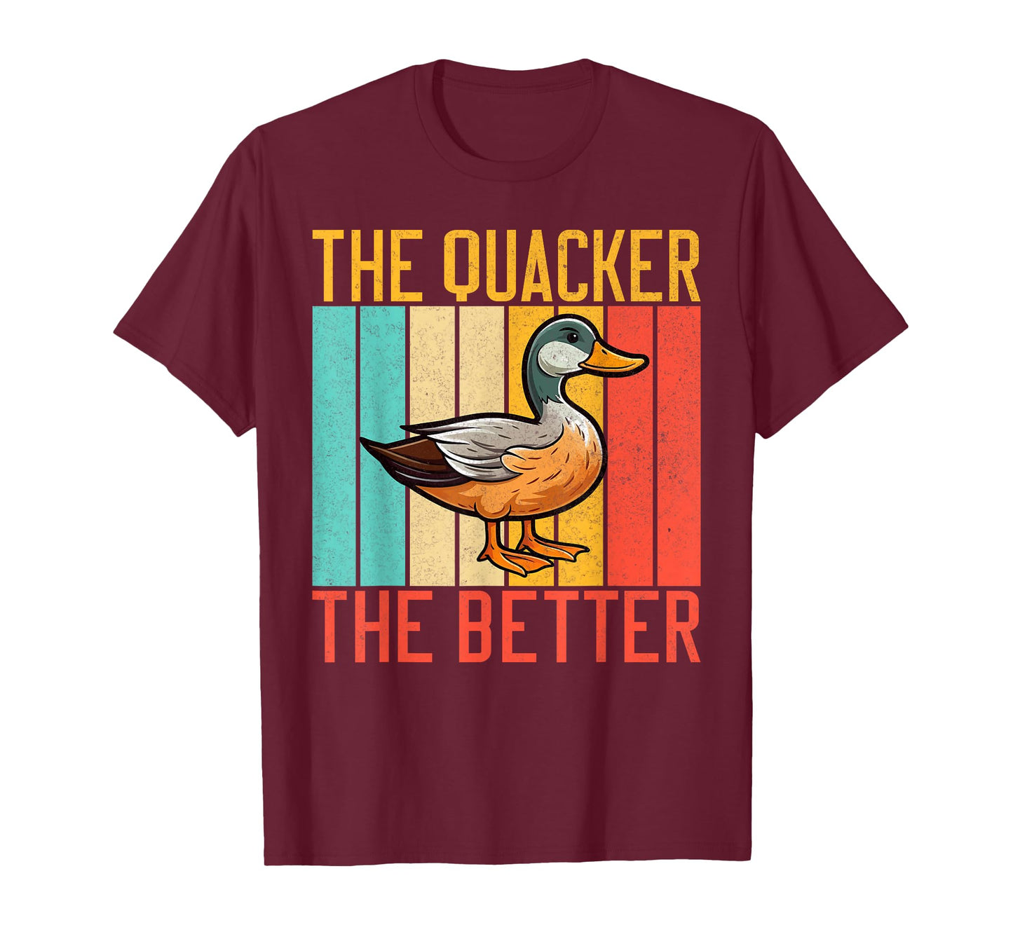 The Quacker the better Duck T-Shirt