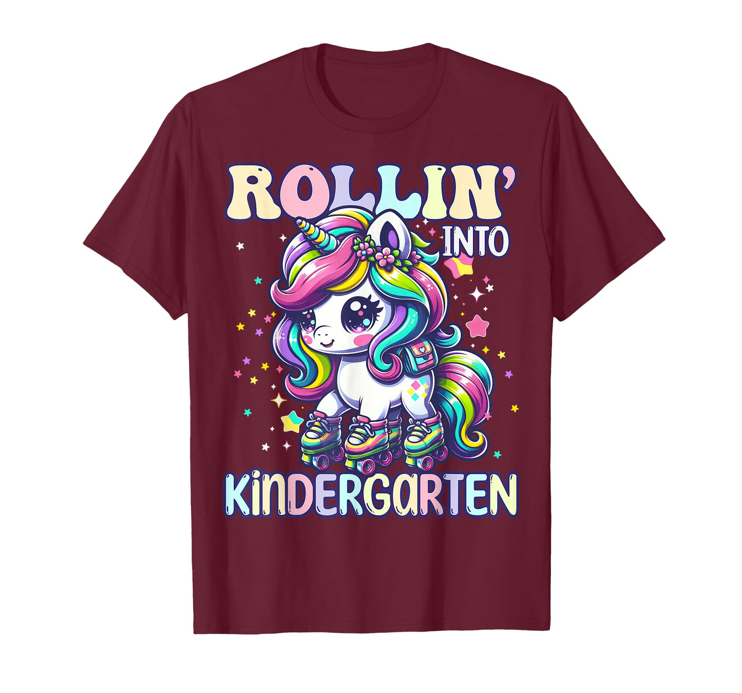 Kindergarten Back To School First Day Girls Rollin Unicorn T-Shirt