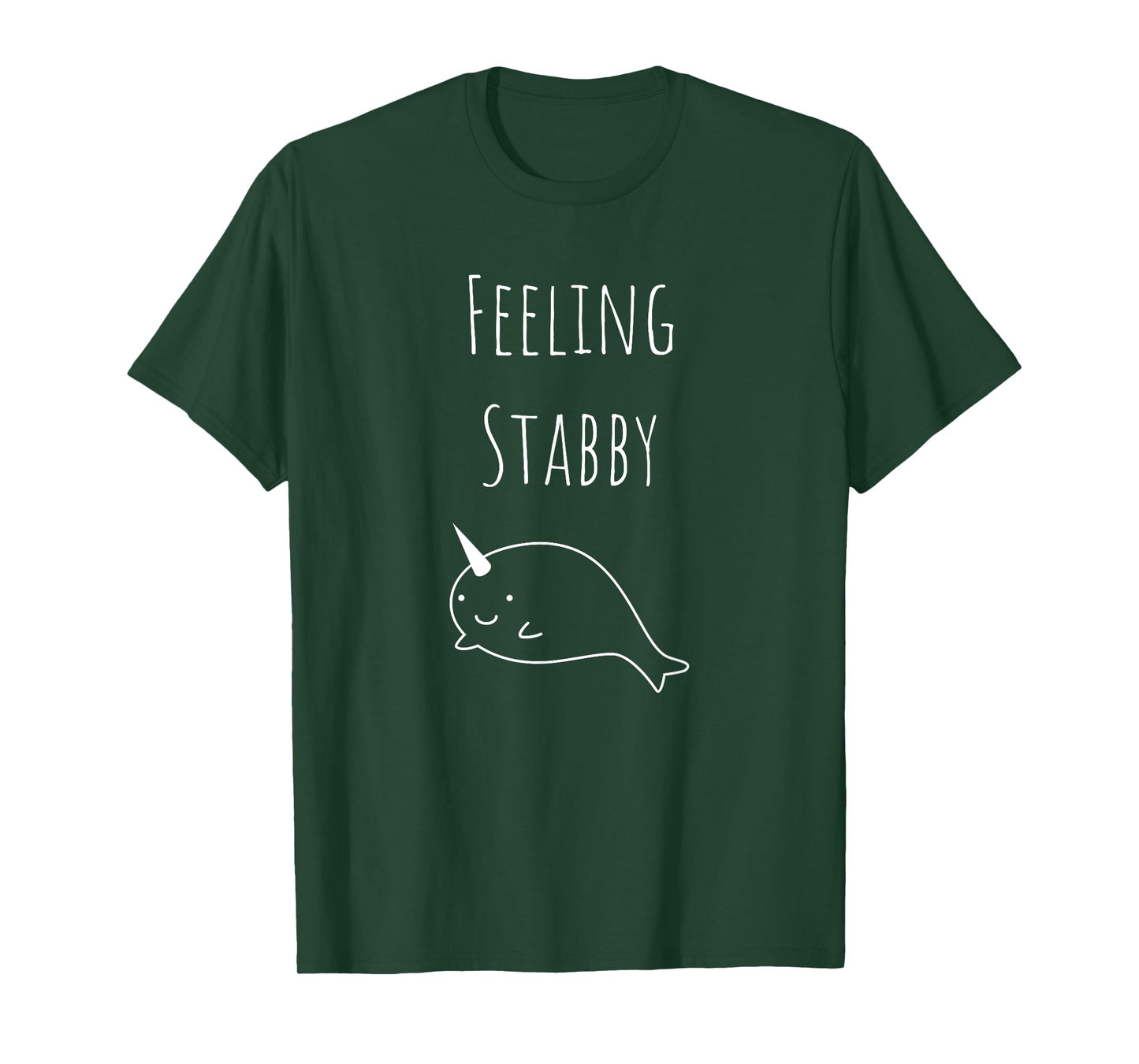Silly Narwhal Feeling Stabby T-shirt. T-Shirt