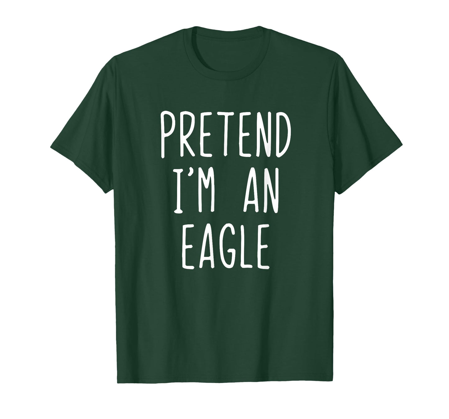 Pretend I'm A Eagle Costume Halloween Funny Lazy Adult Kids T-Shirt