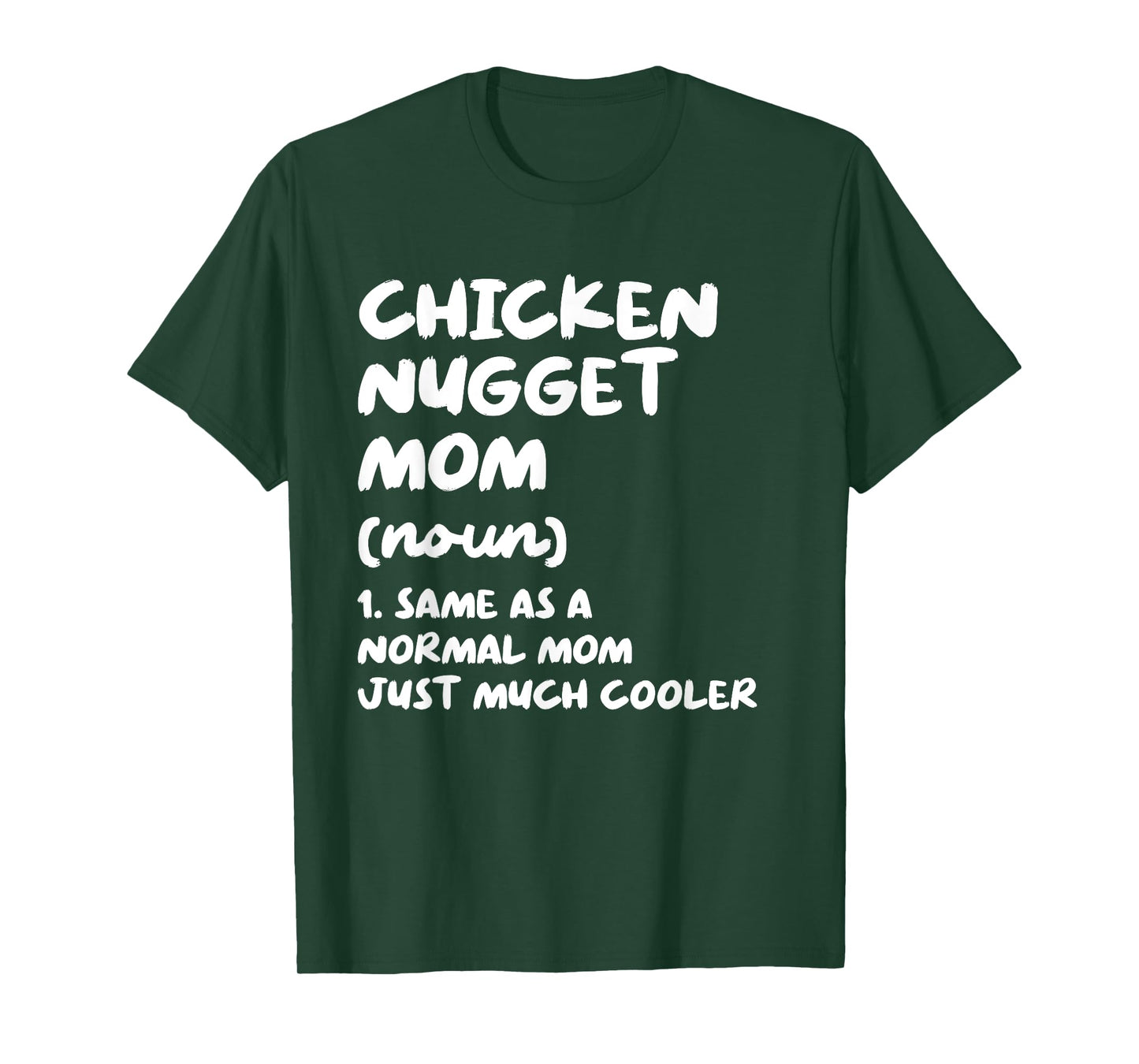 Chicken Nugget Mom Definition Funny T-Shirt