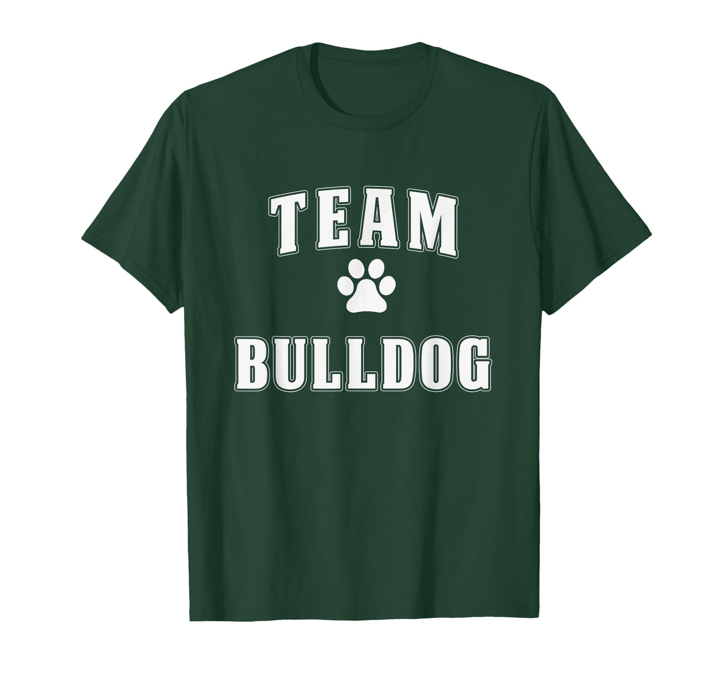 Team Bulldog - Funny Bulldog Shirt Gift For Bulldog Lover T-Shirt for Men Women Girls Kids