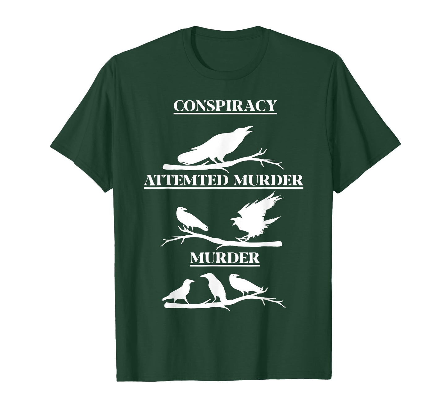 Crows Play on Words - Clever Murder Mystery - Conspiracy T-Shirt
