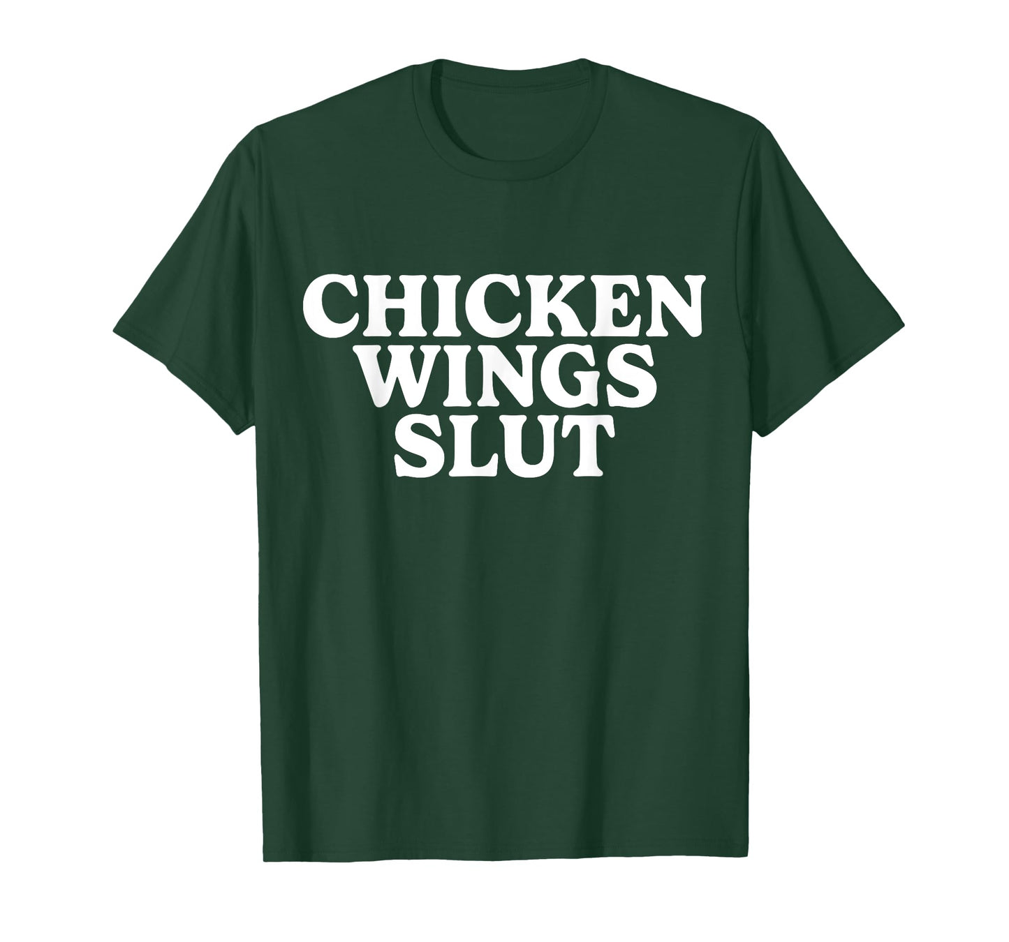 chicken wings slut funny T-Shirt