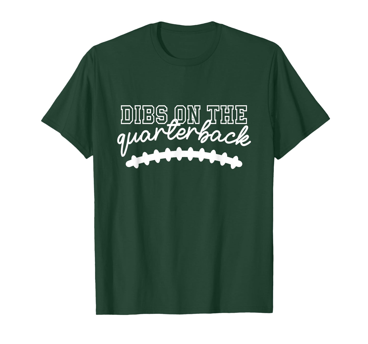 Football Girlfriend Dibs On The Quarterback For Women T-Shirt