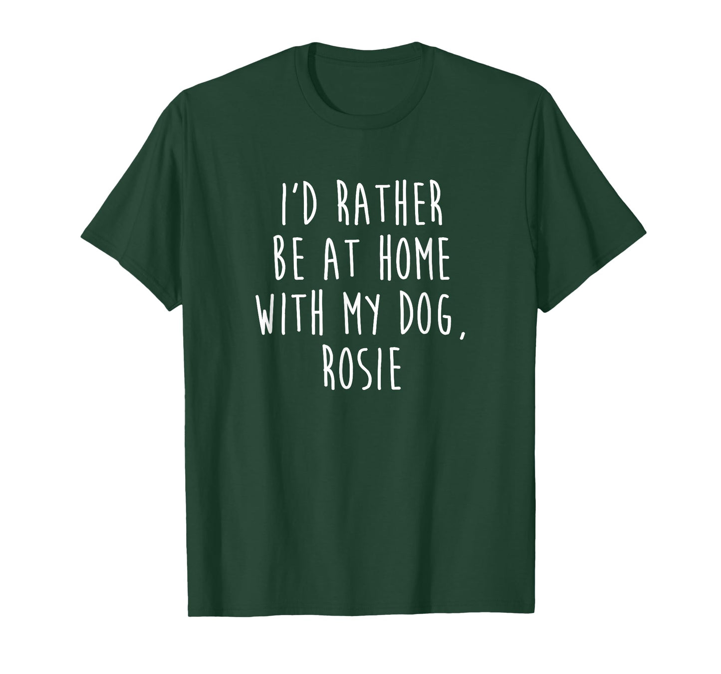 Rosie Dog Name T-Shirt Dog Gift T-Shirt