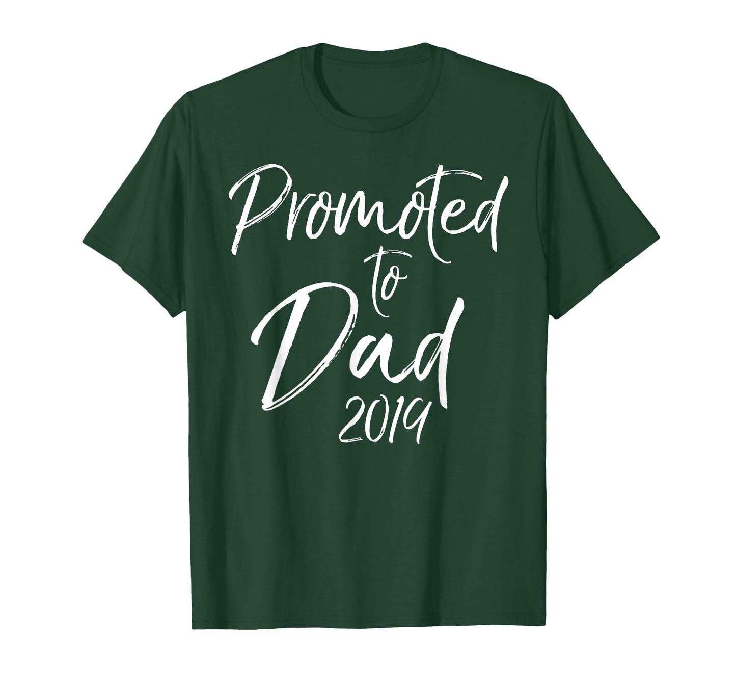 Promoted to Dad 2019 Shirt Pregnancy Announcement Gift Tee