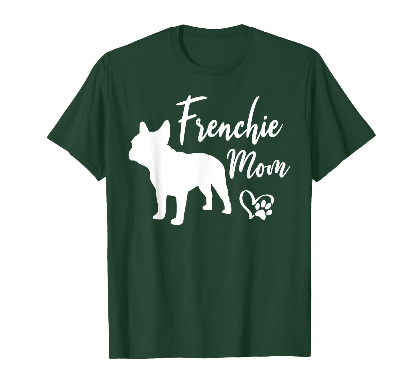 Frenchie Mom French Bulldog Funny Dog Owner Dogs Men Women T-Shirt