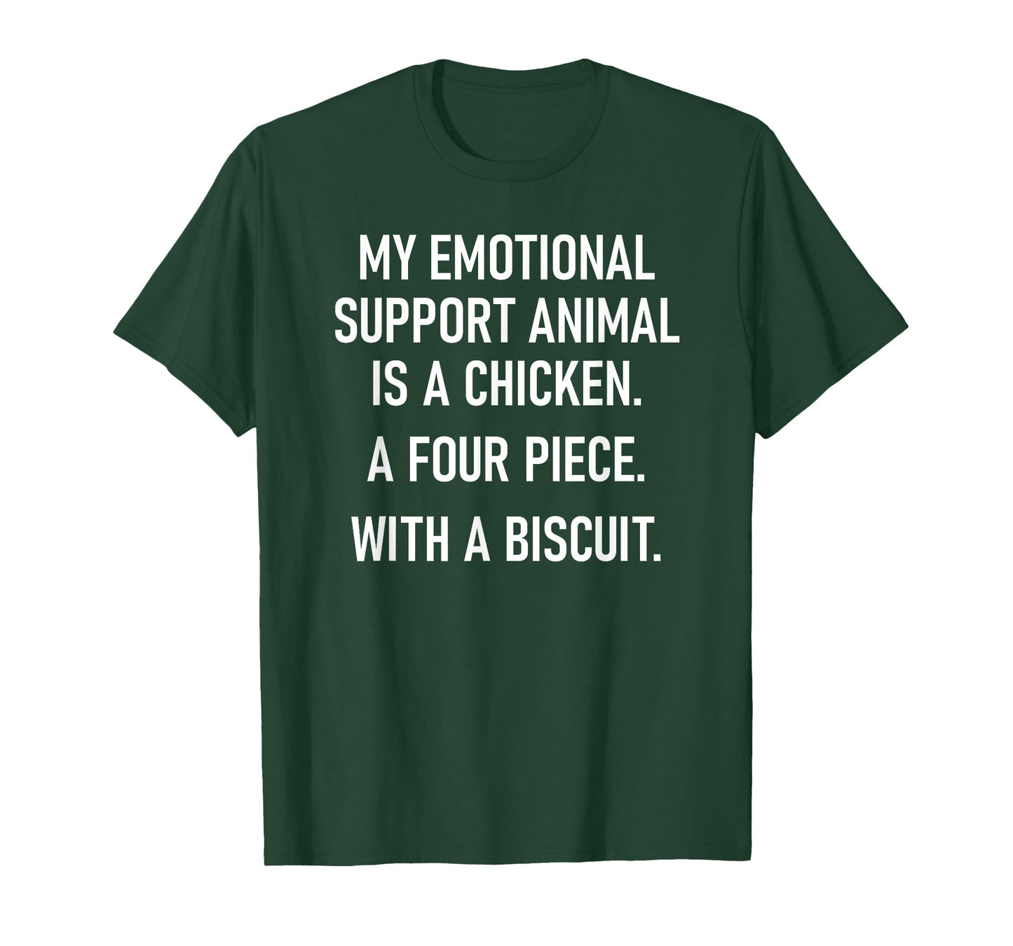 My Emotional Support Animal Is A Chicken, Funny, Jokes T-Shirt