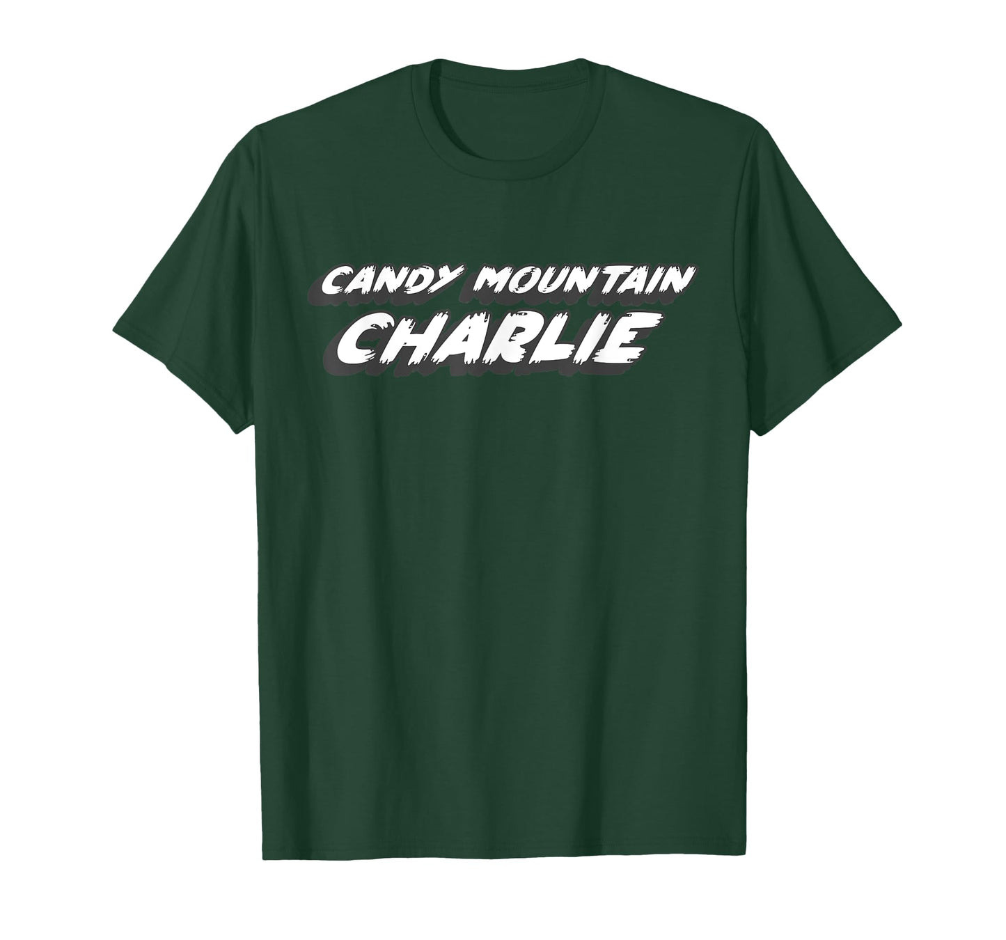 Candy Mountain Charlie | Unicorn Unicorns Comedy T-Shirt