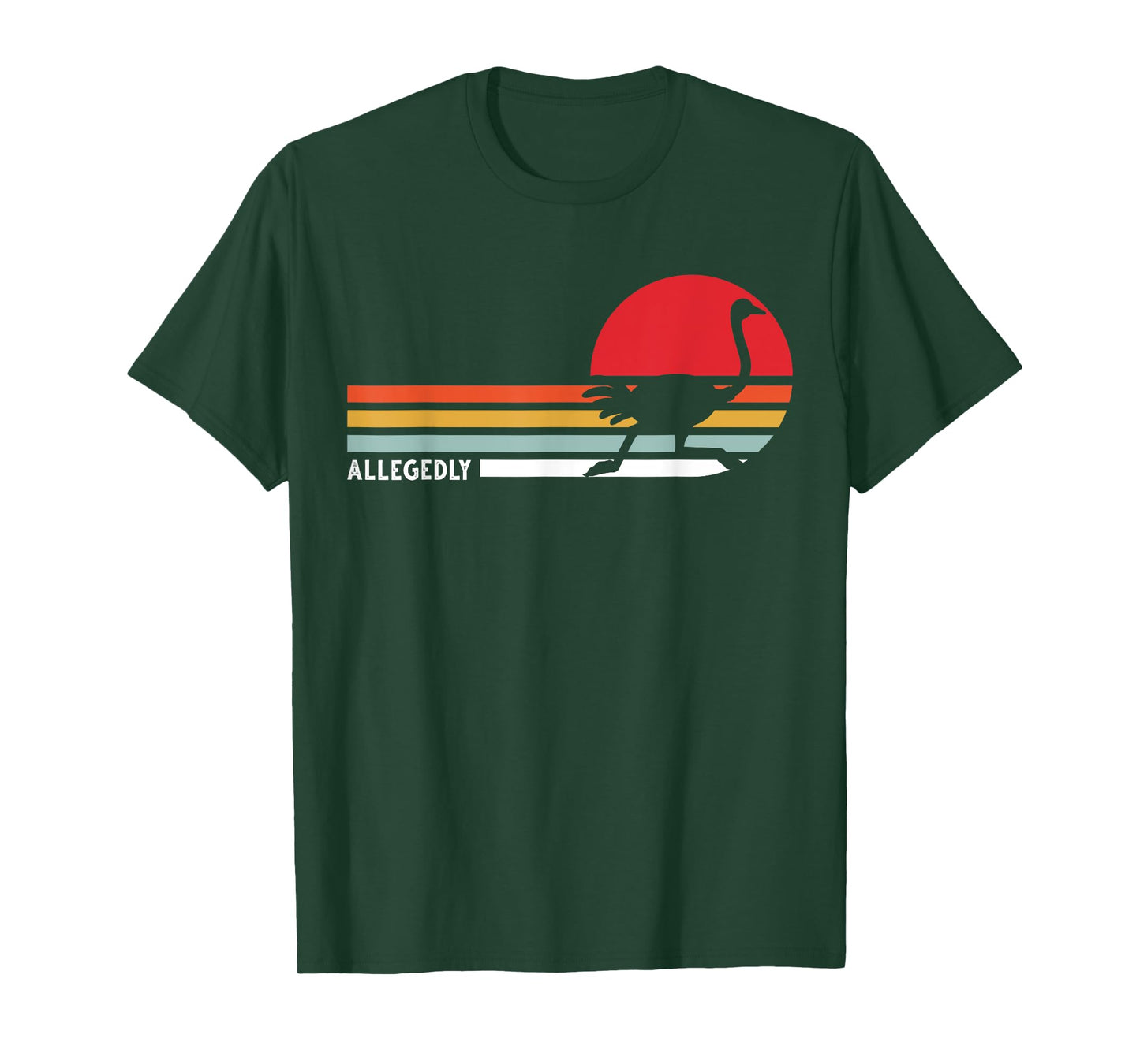 Allegedly Ostrich Farm Animal Flightless Bird Common Ostrich T-Shirt
