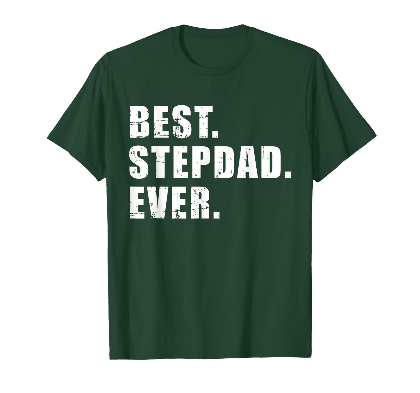 Best stepdad ever T-Shirt