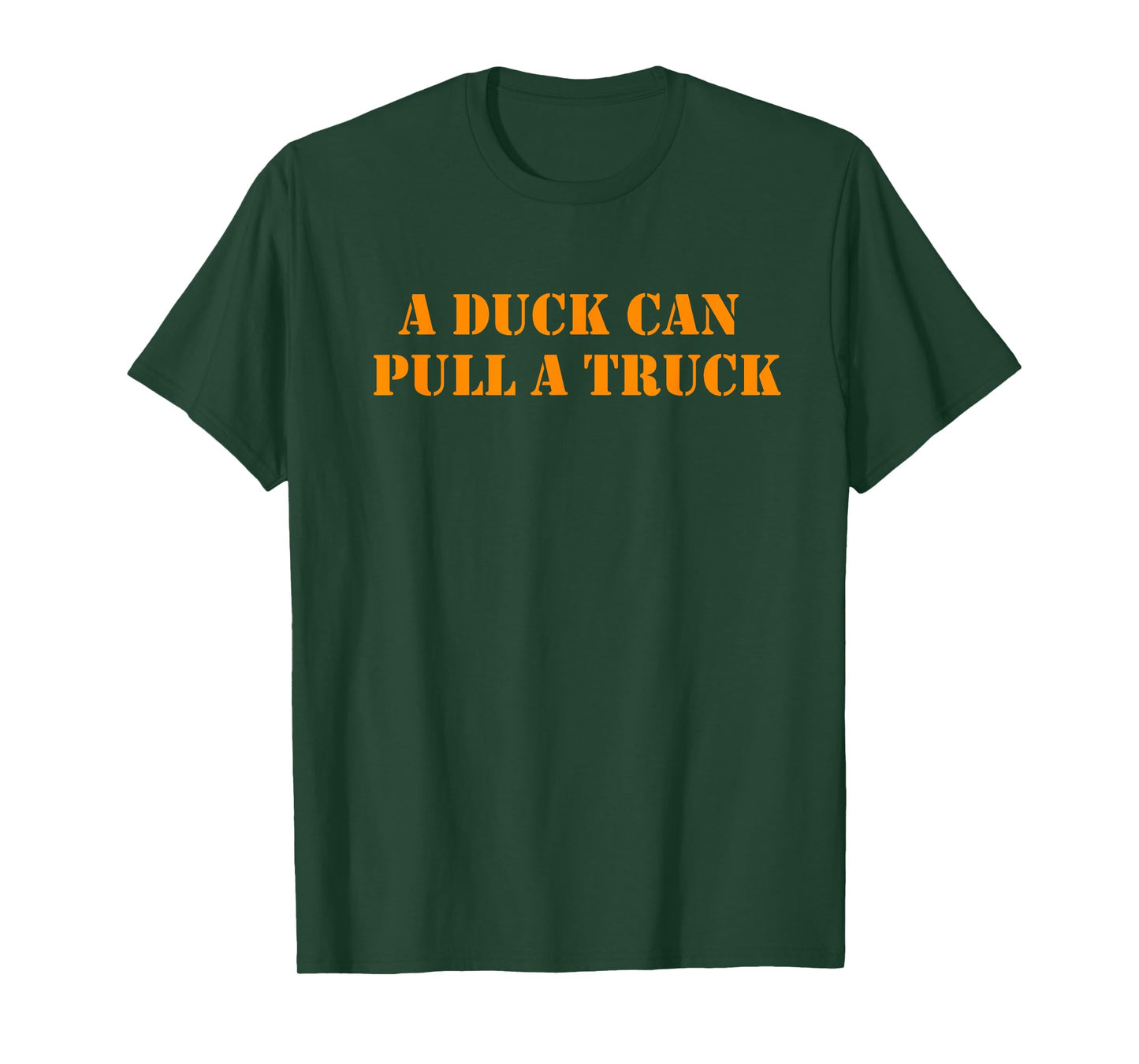 A Duck Can Pull A Truck