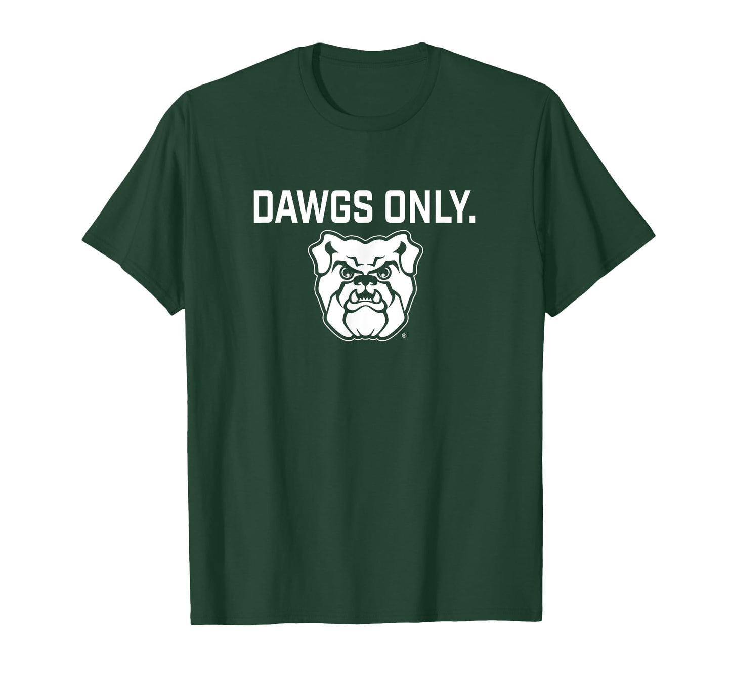 Butler Bulldogs Dawgs Only Apparel Sports Fan T-Shirt