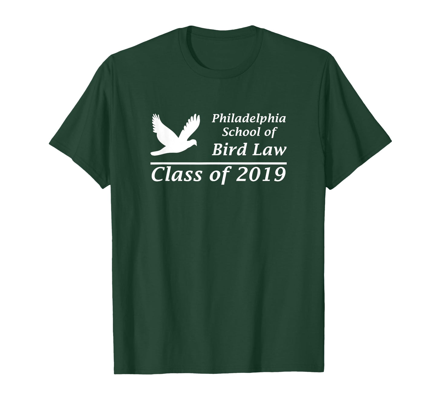 Philadelphia School of Bird Law Class of 2019 Tee Shirt T-Shirt