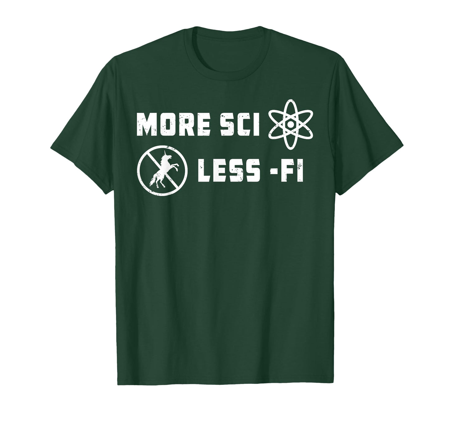More Sci Less Fi Science Fiction Sci-Fi Teacher Scientist Men Women Kids T-Shirt