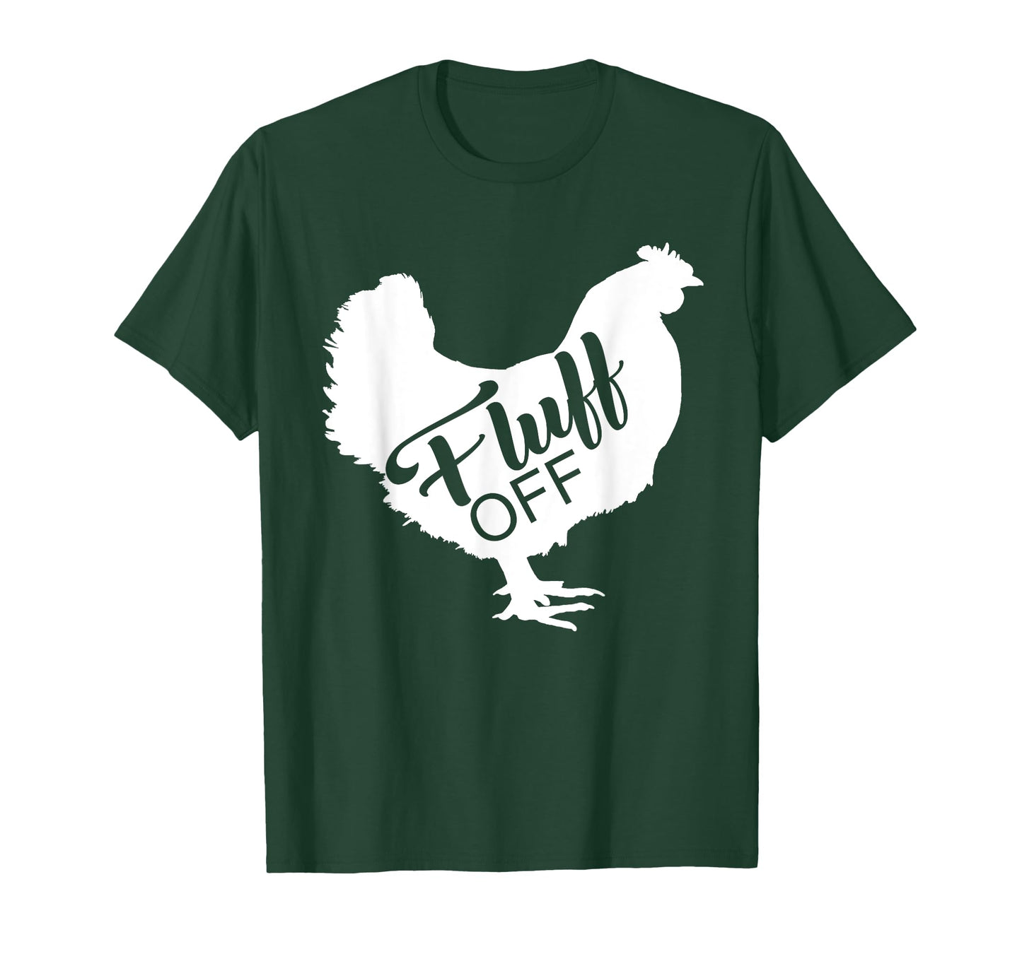 Fluff Off Chicken Lover Shirt Funny Fluff Off Chicken Love T-Shirt