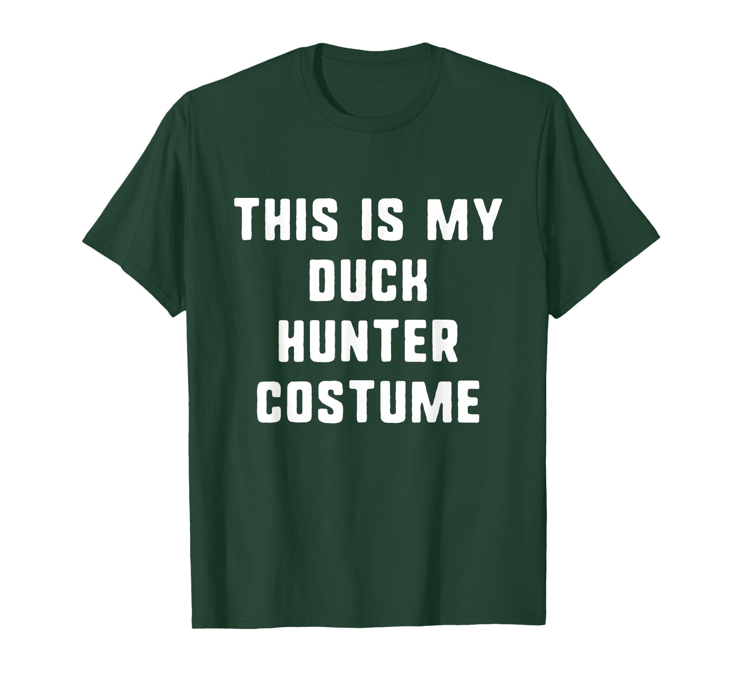 This Is My Duck Hunter Halloween Costume Lazy Easy T-Shirt
