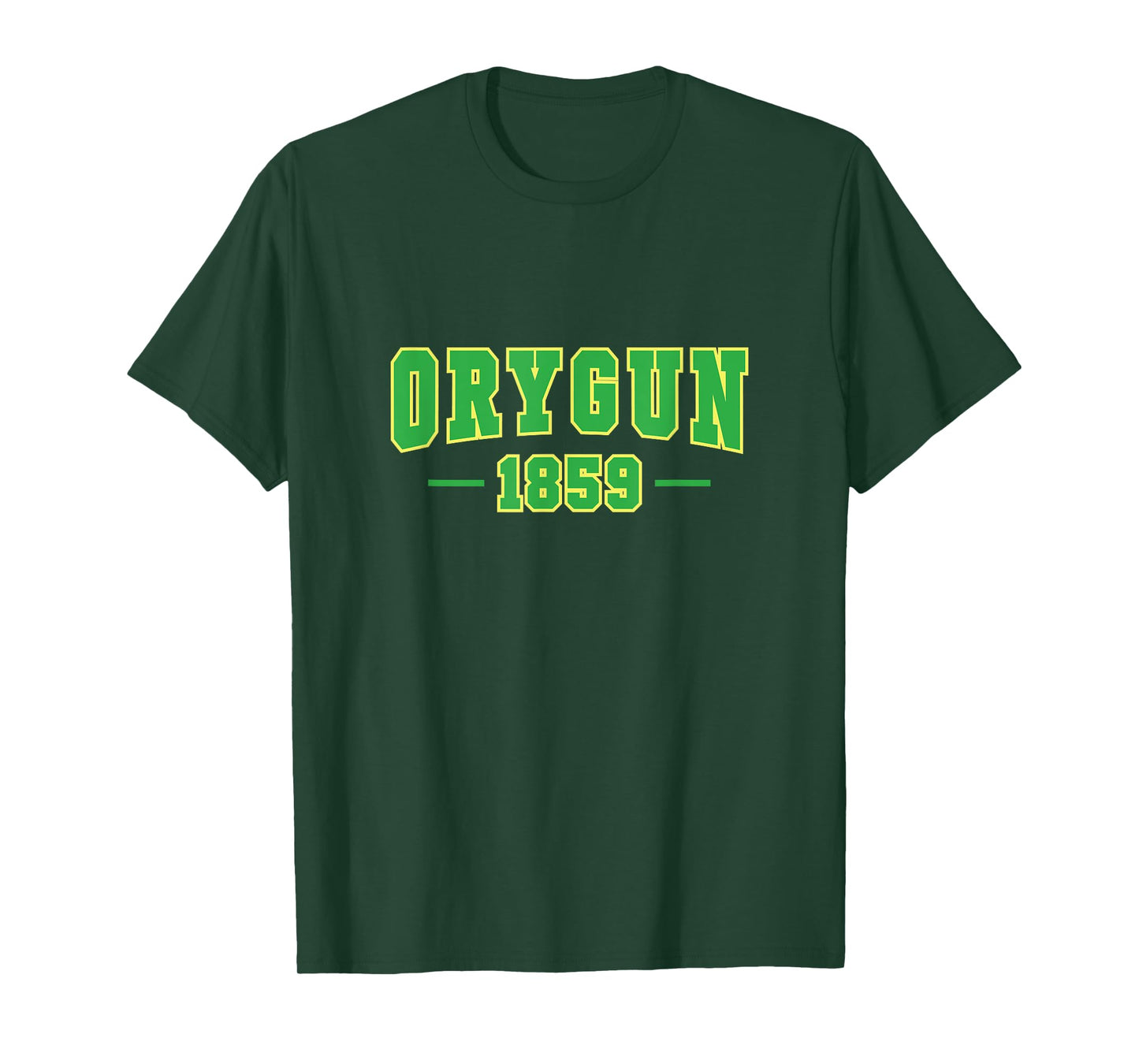 Oregon, Since 1859 Oregon lover's, Pronounced ORYGUN T-Shirt